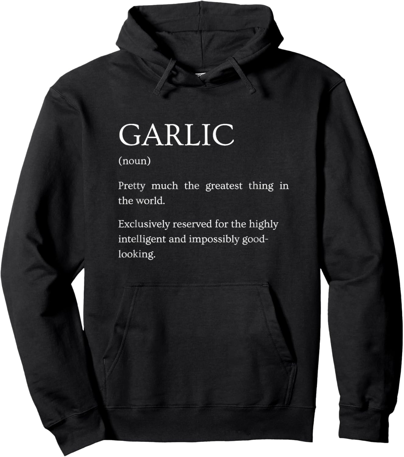 Garlic Definition - Funny Sarcastic Garlic Explanation Hoodie - Hoodie | Black