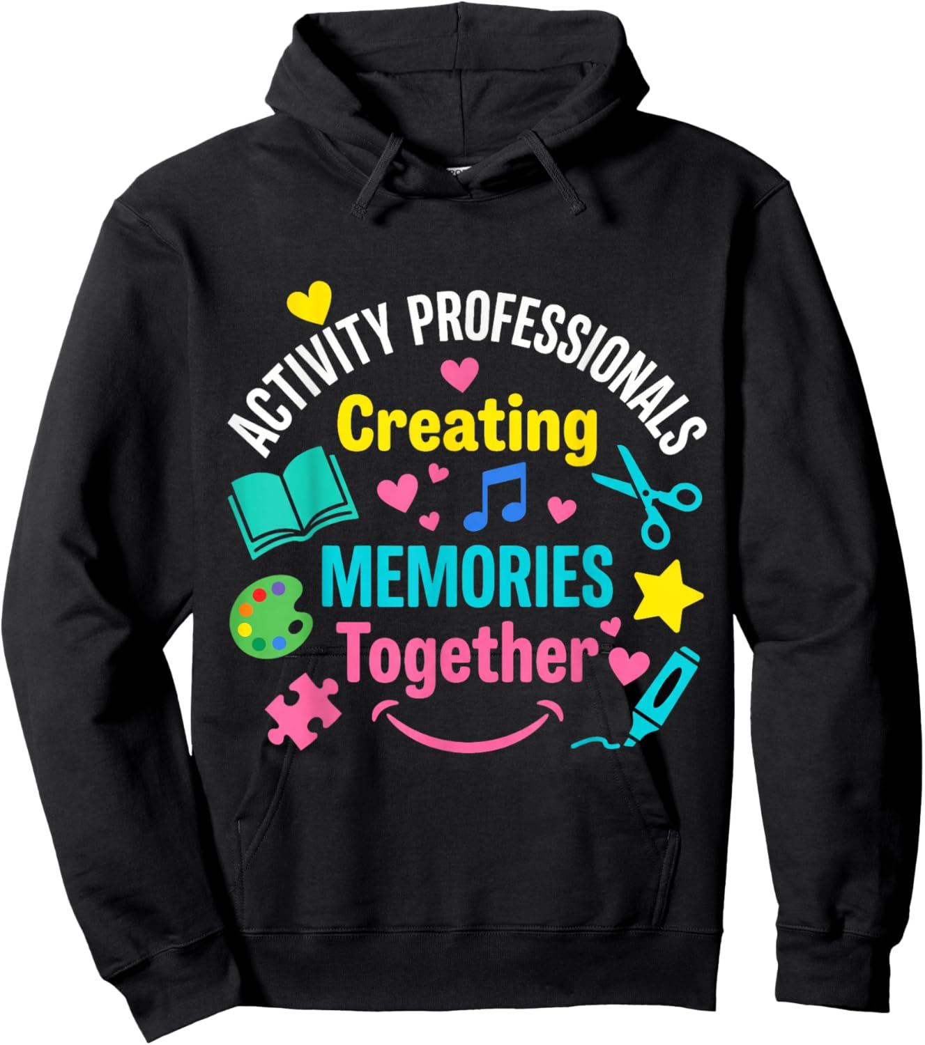 Activity Professionals Week Activity Coordinator Day Team Hoodie - Hoodie | Black