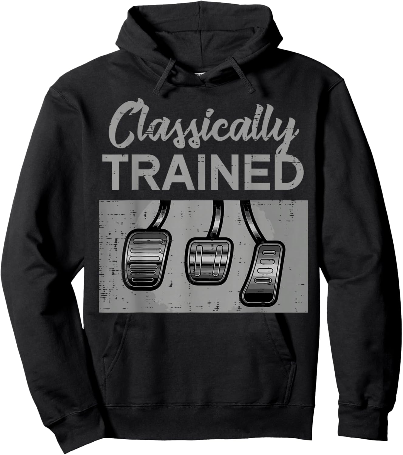 Car Pedals Classically Trained Manual Transmission Men Women Hoodie - Hoodie | Black
