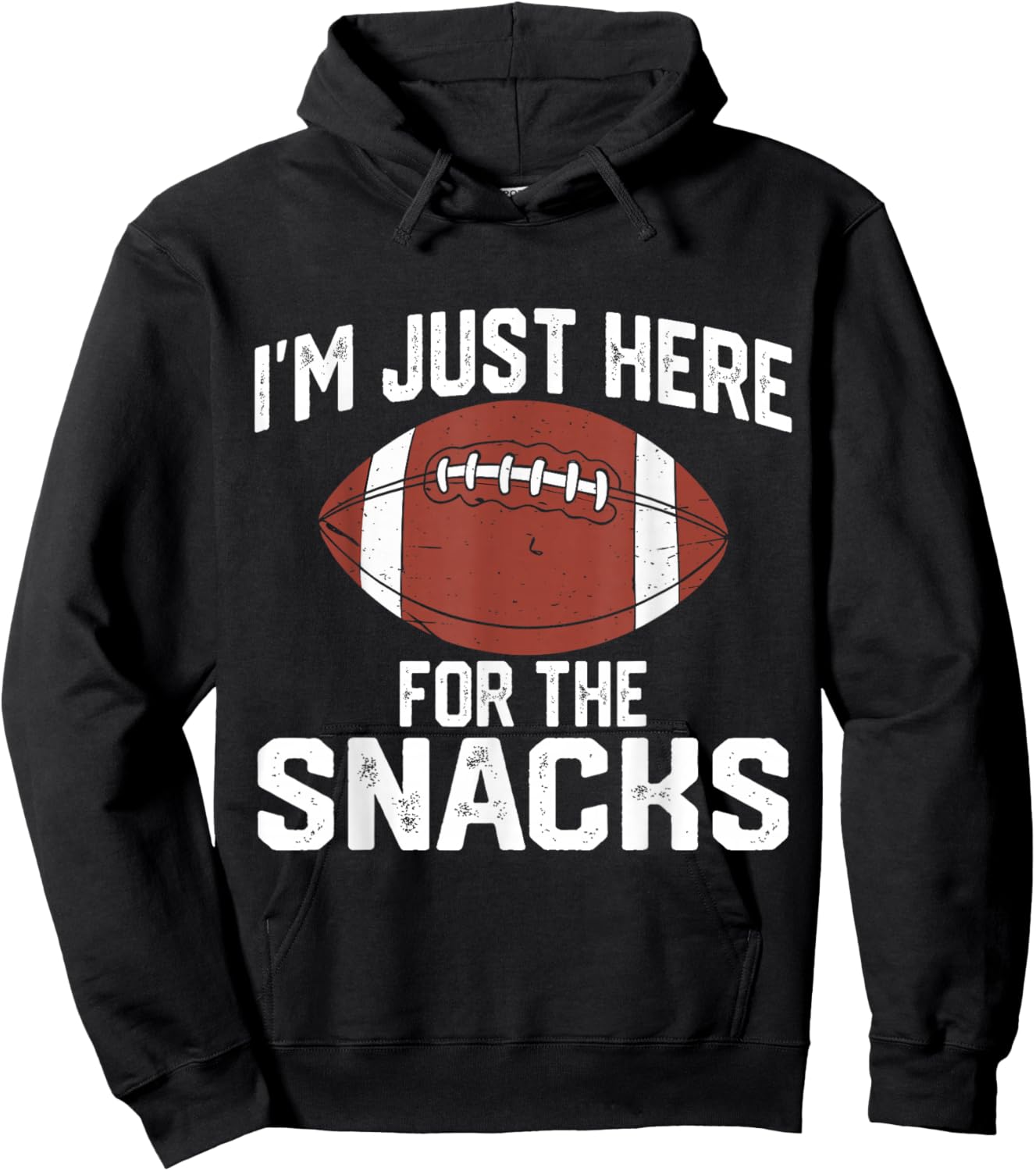 I’m Just Here for The Snacks Funny Football Game Day Hoodie - Hoodie | Black