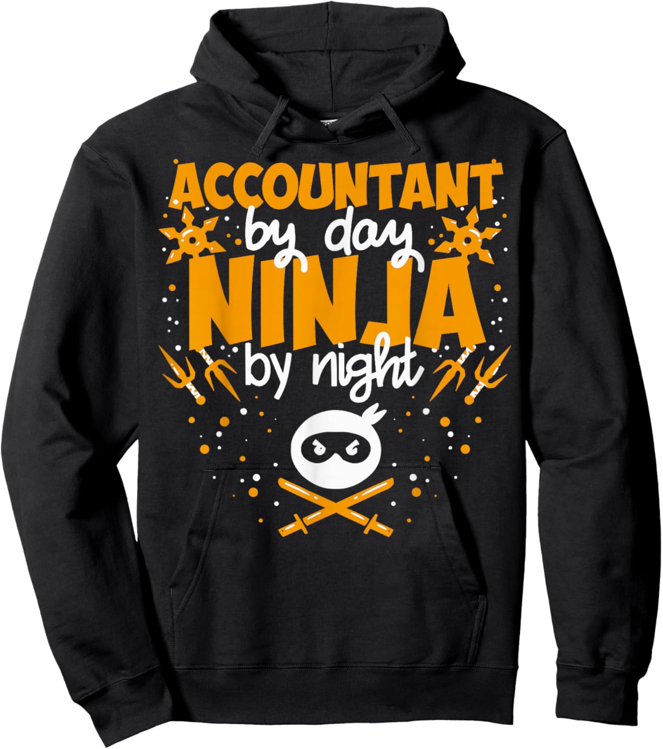 Accountant by Day Ninja by Night - Best Accountant Hoodie - Hoodie | Black