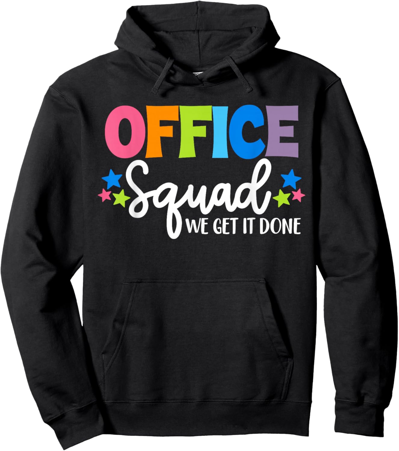 Office Squad We Get It Done Funny Back to School First Day Hoodie - Hoodie | Black