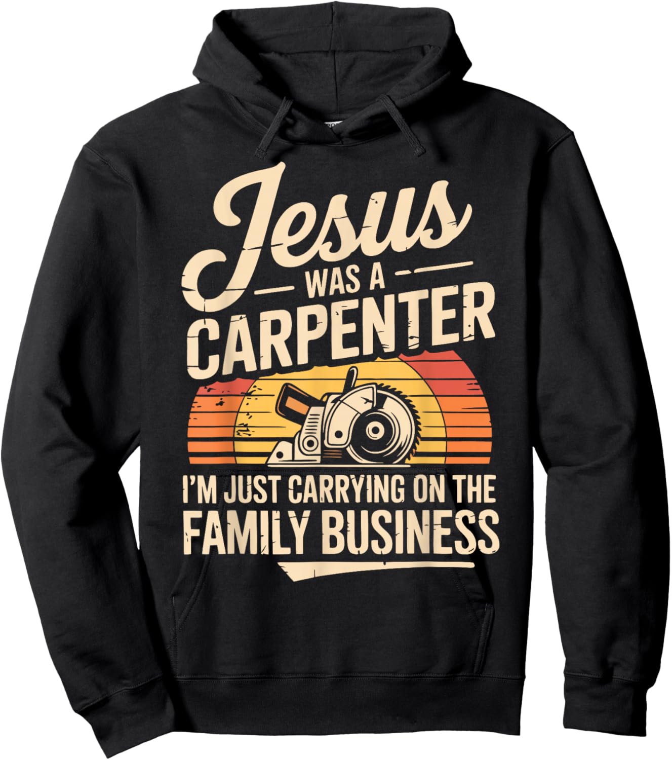 Funny Carpenter Jesus Woodworking Christian Maker Carpentry Hoodie - Hoodie | Black