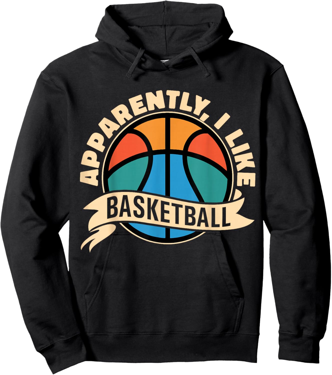 Apparently I Like Basketball Sports Fan Basketball Mom Hoodie - Hoodie | Black