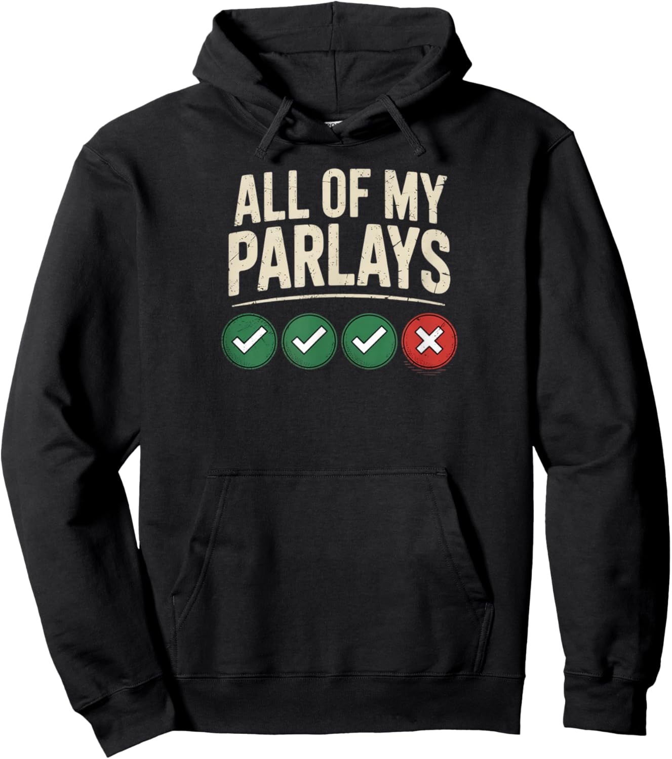 All of My Parlay Funny Joke Gambling Parlay Sports Gambler Hoodie - Hoodie | Black