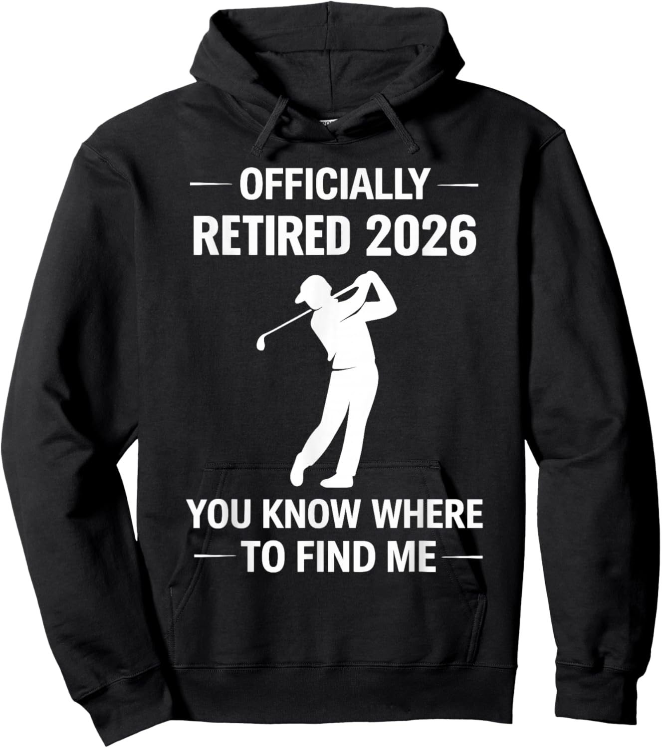 Retired 2026 Golf Retirement Golfer Men Hoodie - Hoodie | Black