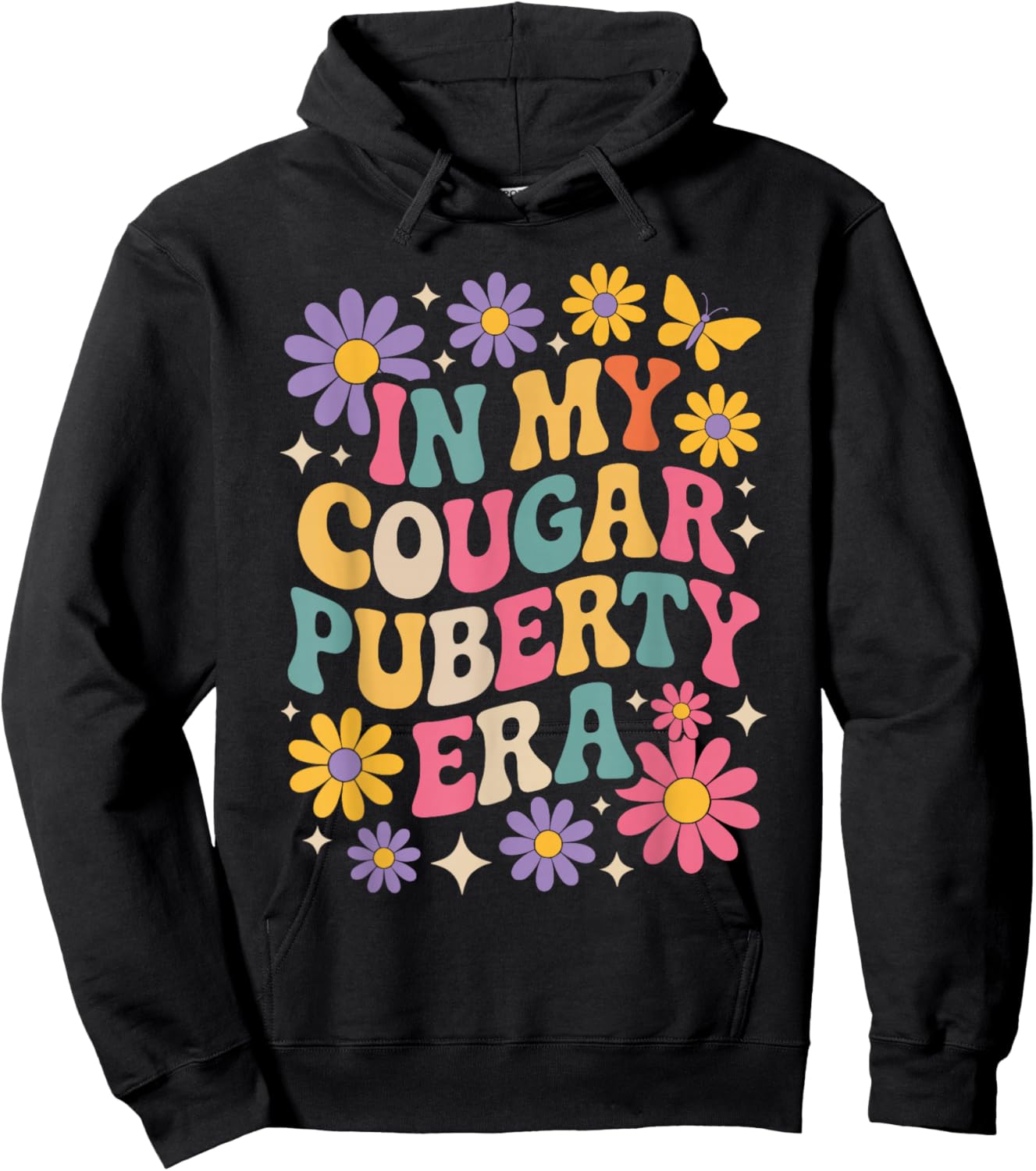Cougar Puberty Funny Menopause Perimenopause Hoodie - Hoodie | Black