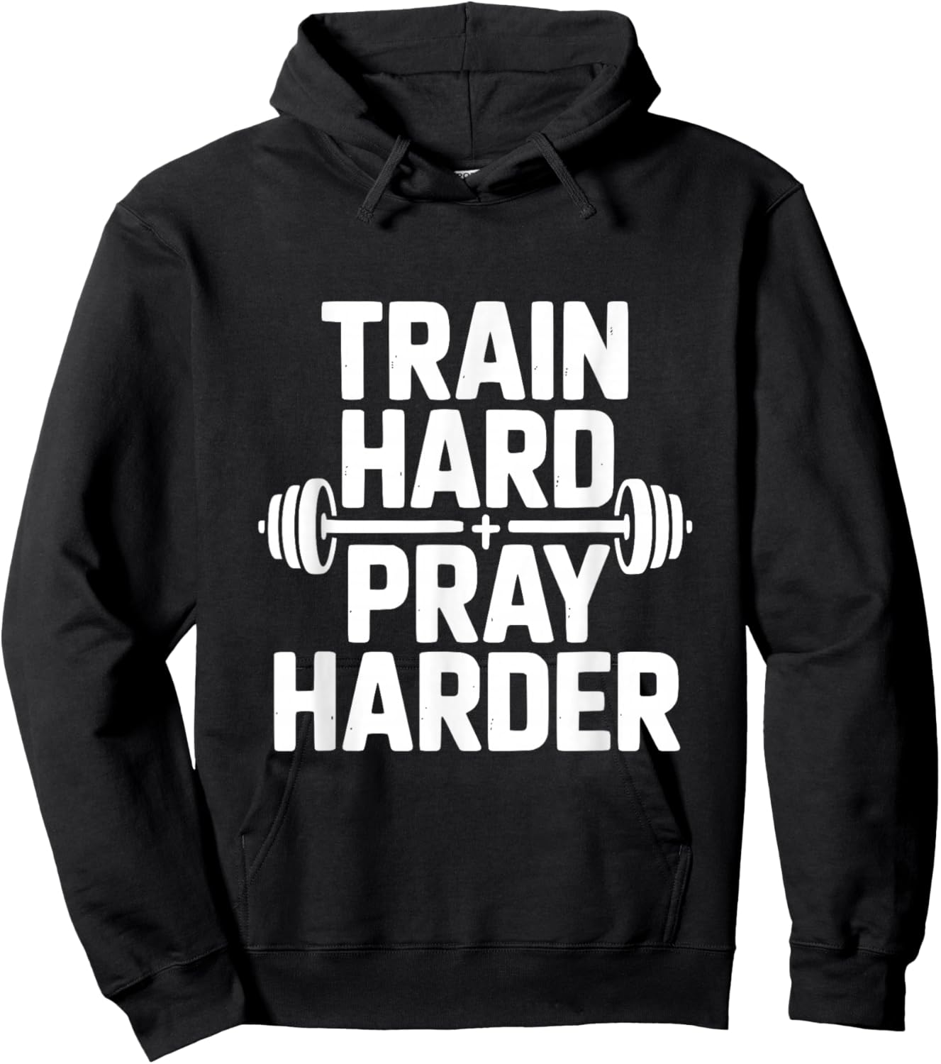 Train Hard Pray Harder Motivational Gym Fitness Hoodie - Hoodie | Black