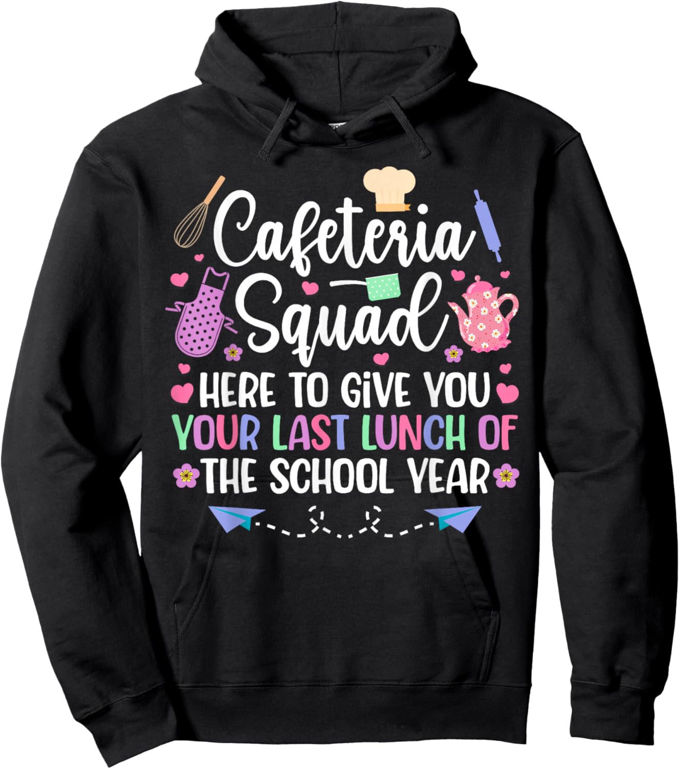 Cafeteria Squad Lunch Lady Last Day of School Lunch Lady Hoodie - Hoodie | Black