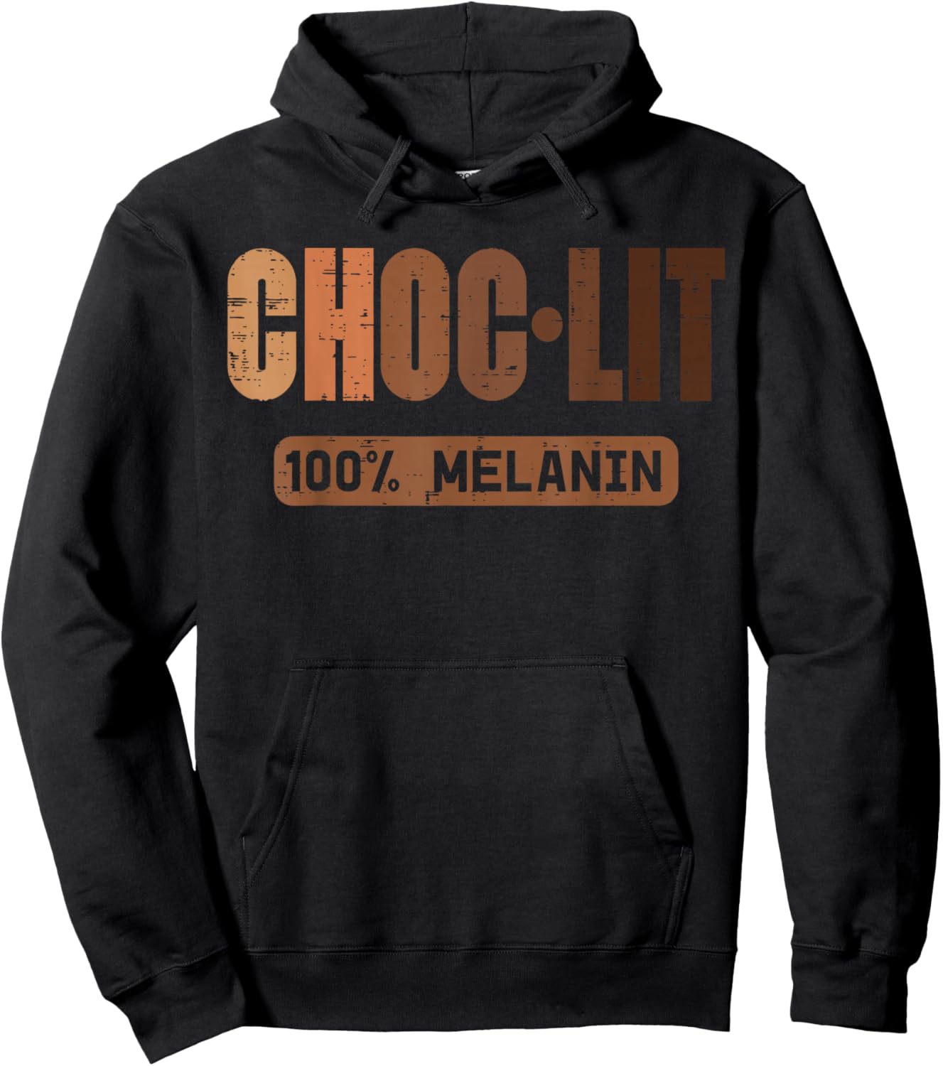 Choclit 100% Melanin Black Woman Black History Month Hoodie - Hoodie | Black
