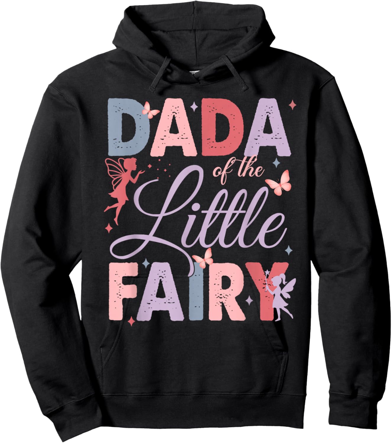 Dada of The Little Fairy Birthday Girl Family Matching Dad Hoodie - Hoodie | Black