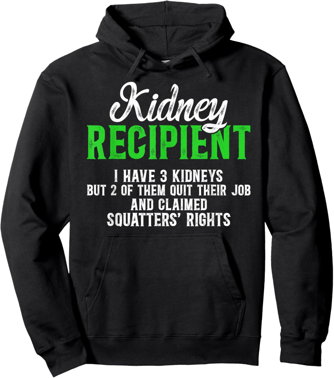 Kidney Recipient Funny Kidney Transplant Survivor Hoodie - Hoodie | Black