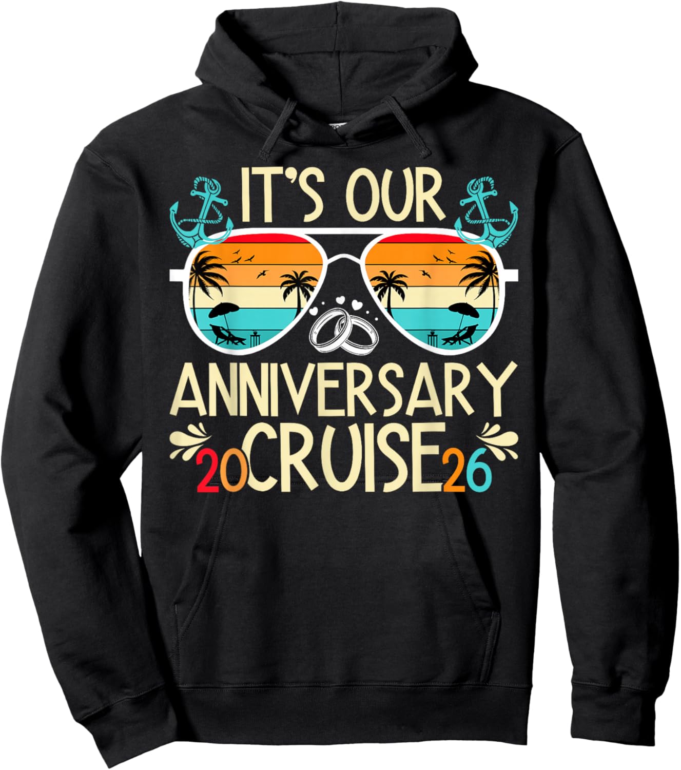 It's Our Anniversary Cruise 2026 Husband and Wife Cruising Hoodie - Hoodie | Black