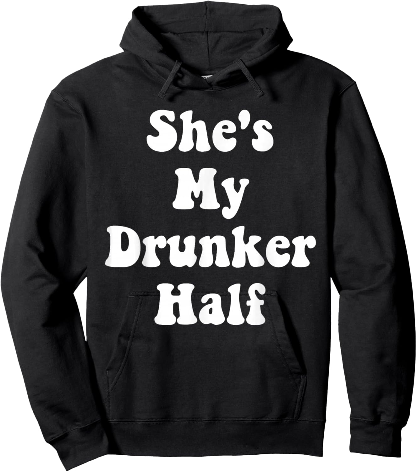 She's My Drunker Half Cute Funny Drunk Best Friends Matching Hoodie - Hoodie | Black