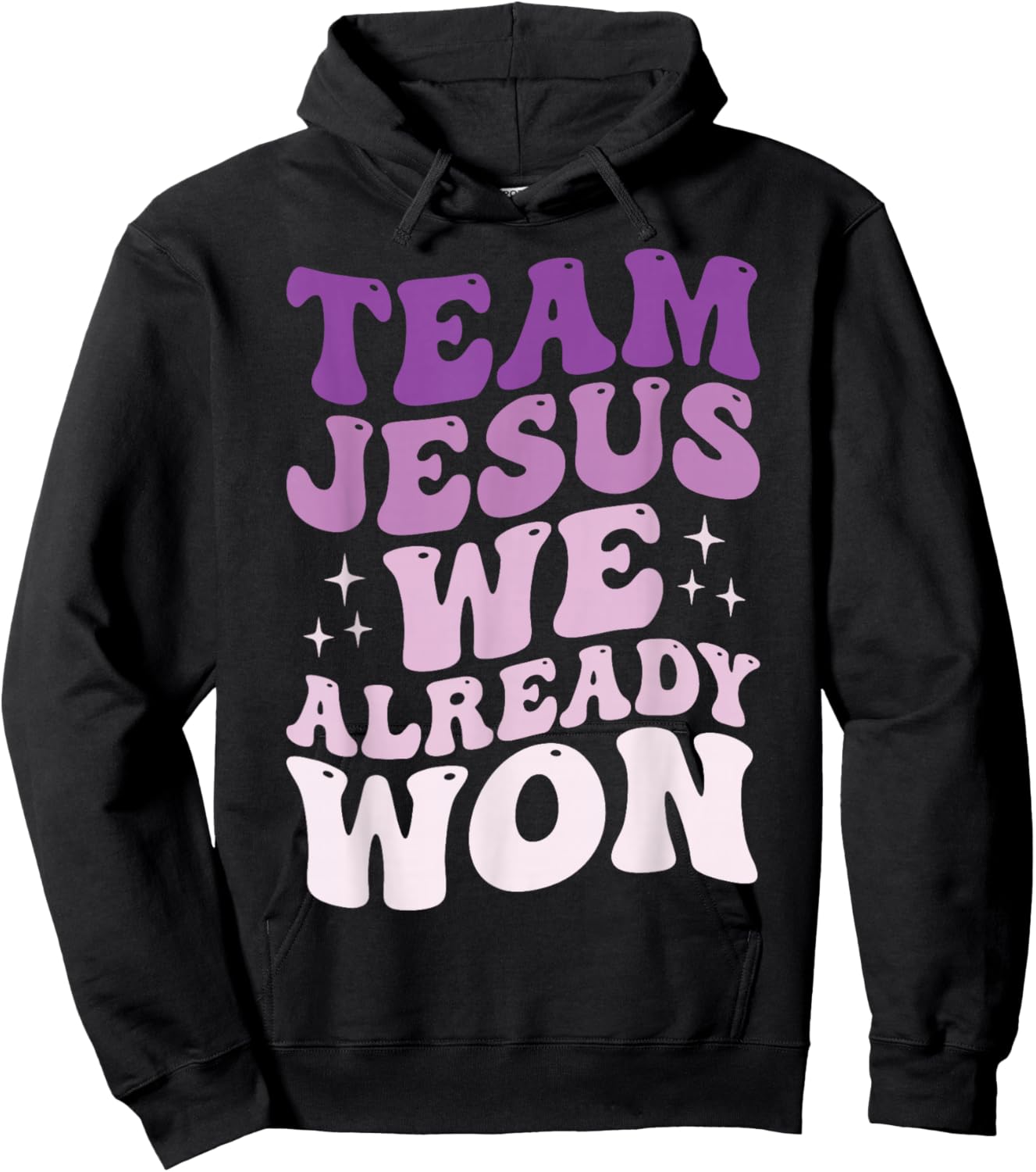 Team Jesus We Already Won Hoodie - Hoodie | Black
