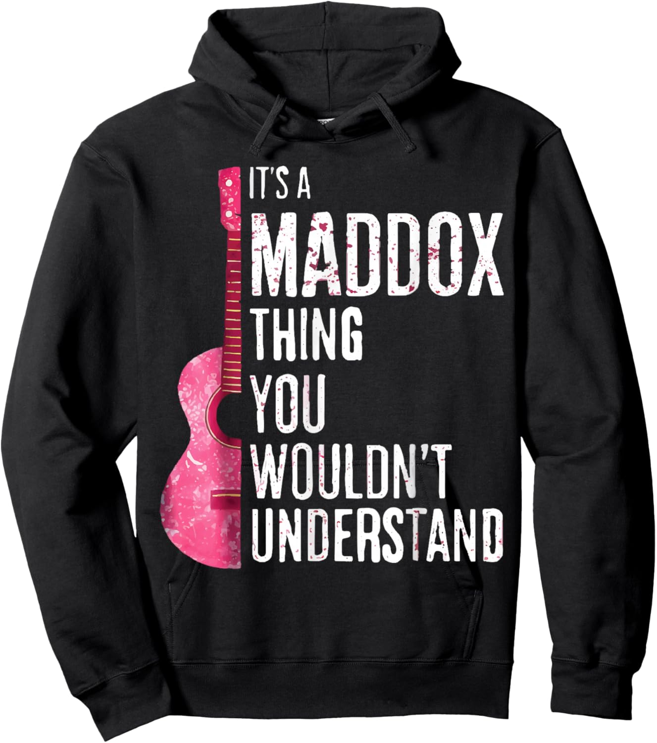 It's A Maddox Thing You Wouldn't Understand Groovy Vintage Hoodie - Hoodie | Black