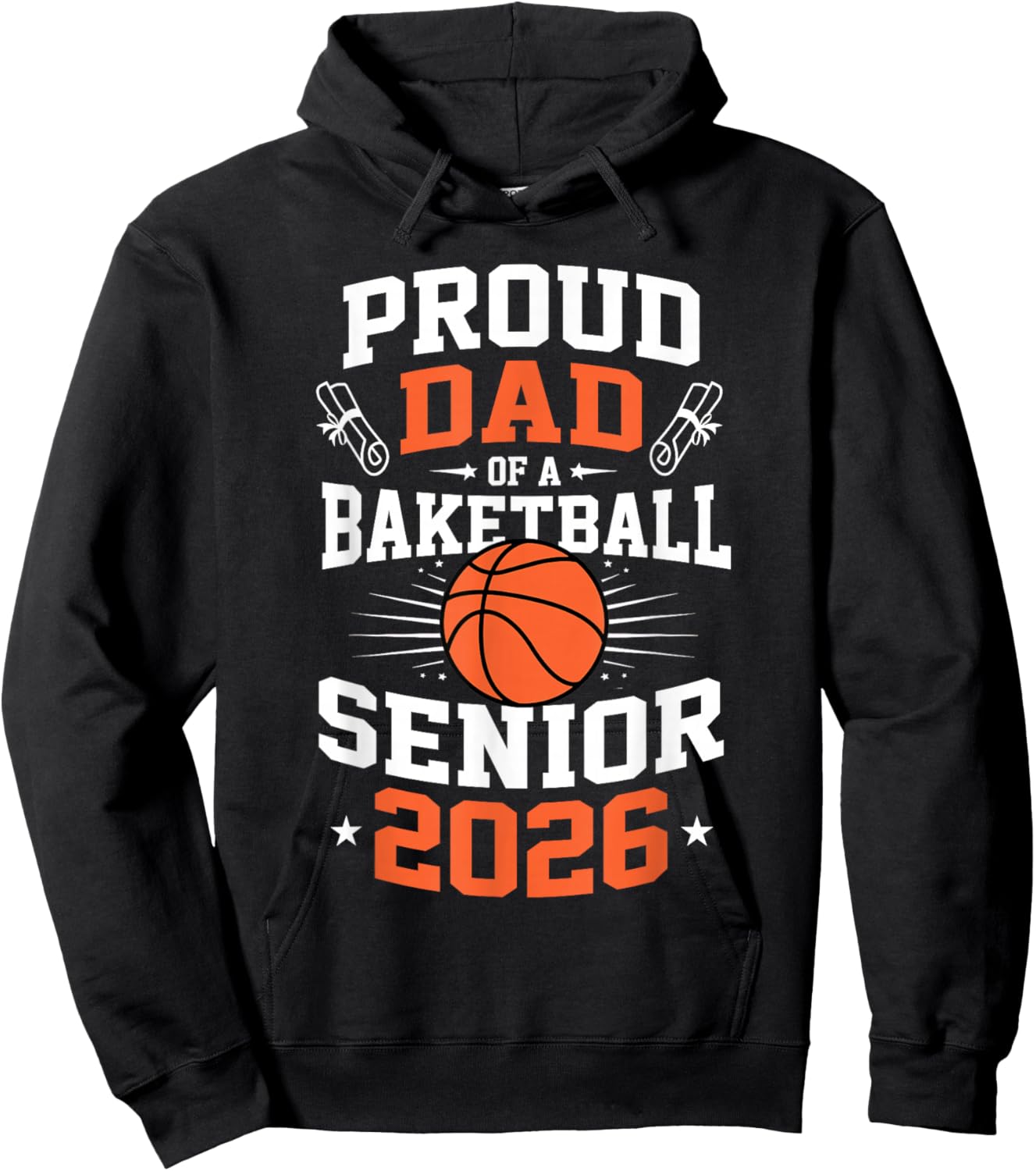 Proud Dad of A Basketball Senior 2026 Graduation Basketball Hoodie - Hoodie | Black