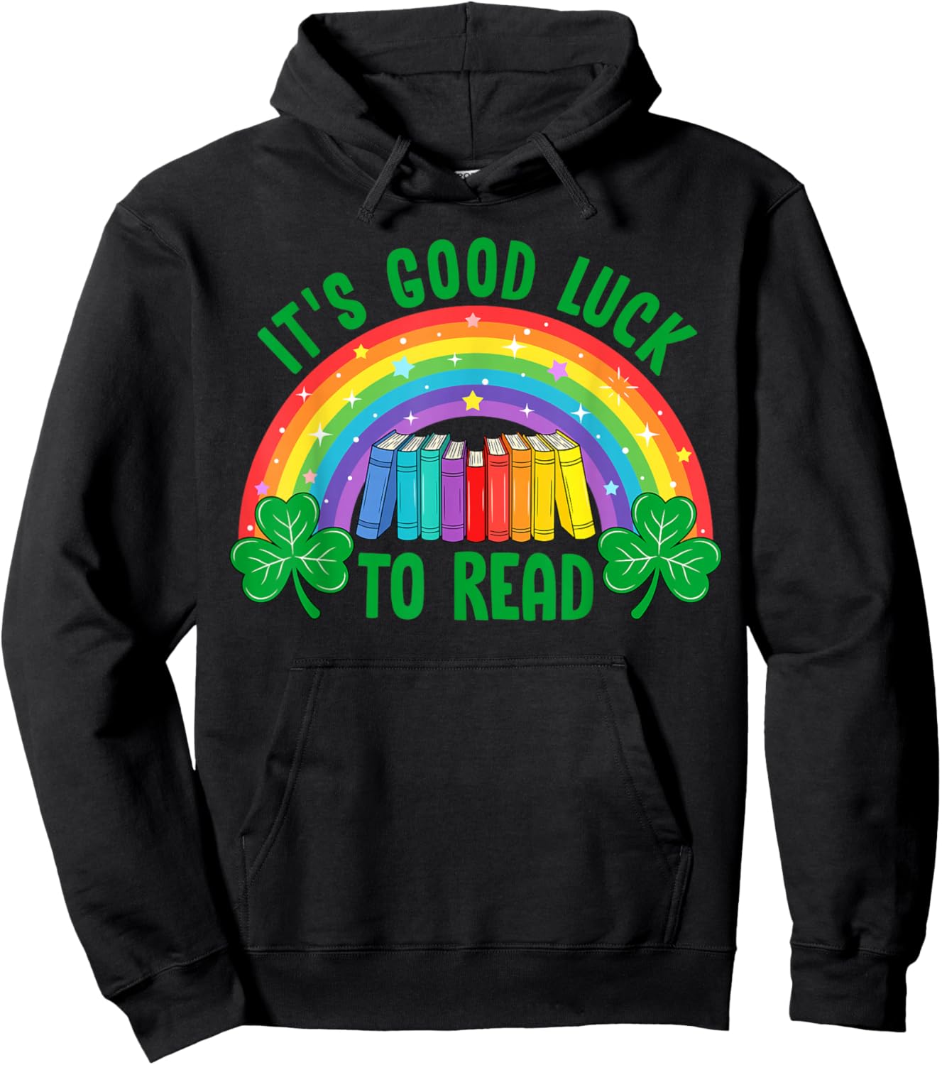 Lucky to Read St Patrick's Day Teacher Librarian Reading Hoodie - Hoodie | Black
