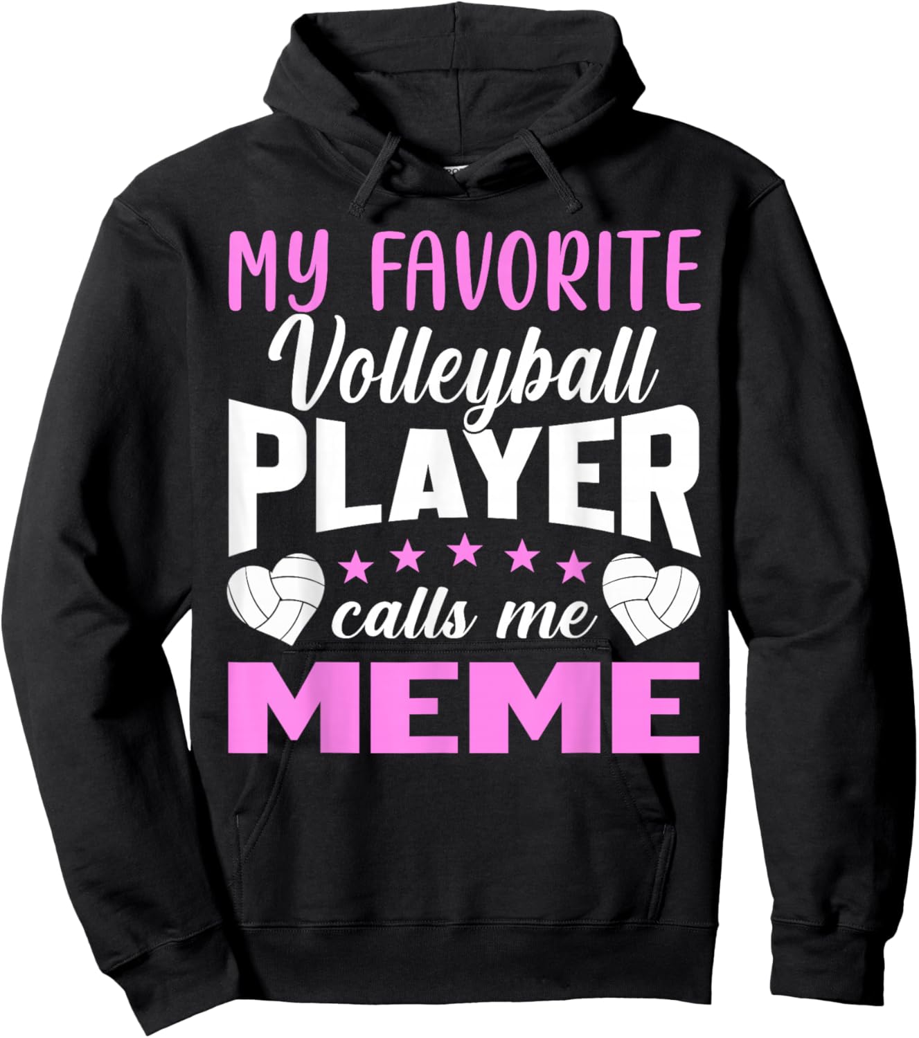 My Favorite Volleyball Player Calls Me Meme Hoodie - Hoodie | Black