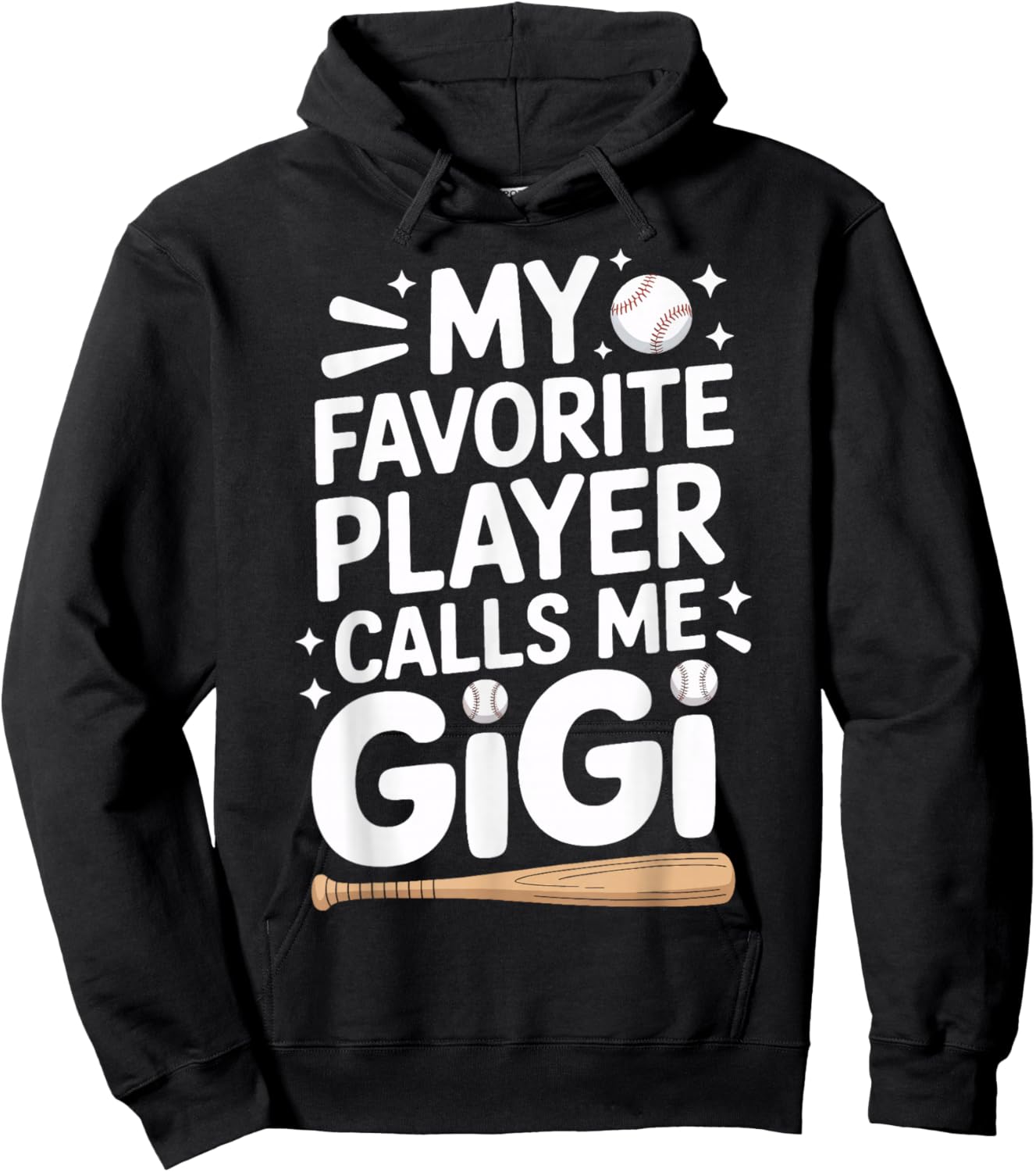 My Favorite Player Calls Me Gigi Baseball Support Proud Hoodie - Hoodie | Black