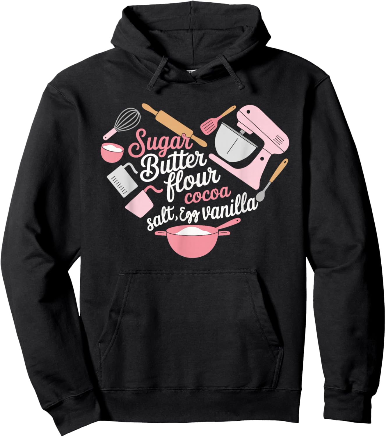 Sugar Butter Flour Cocoa Vanilla Baking Typography Hoodie - Hoodie | Black