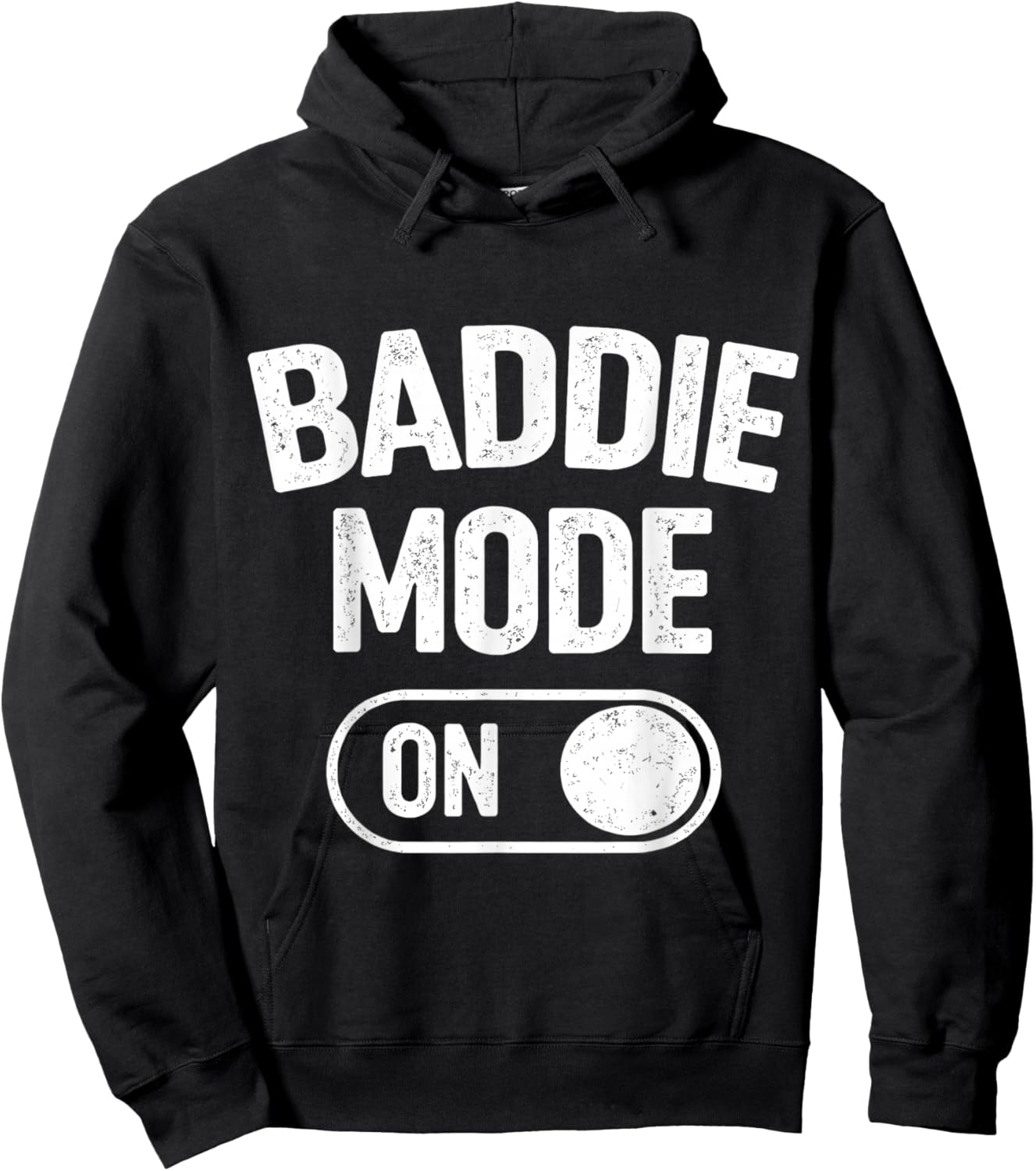 Baddie Mode On Hoodie - Hoodie | Black