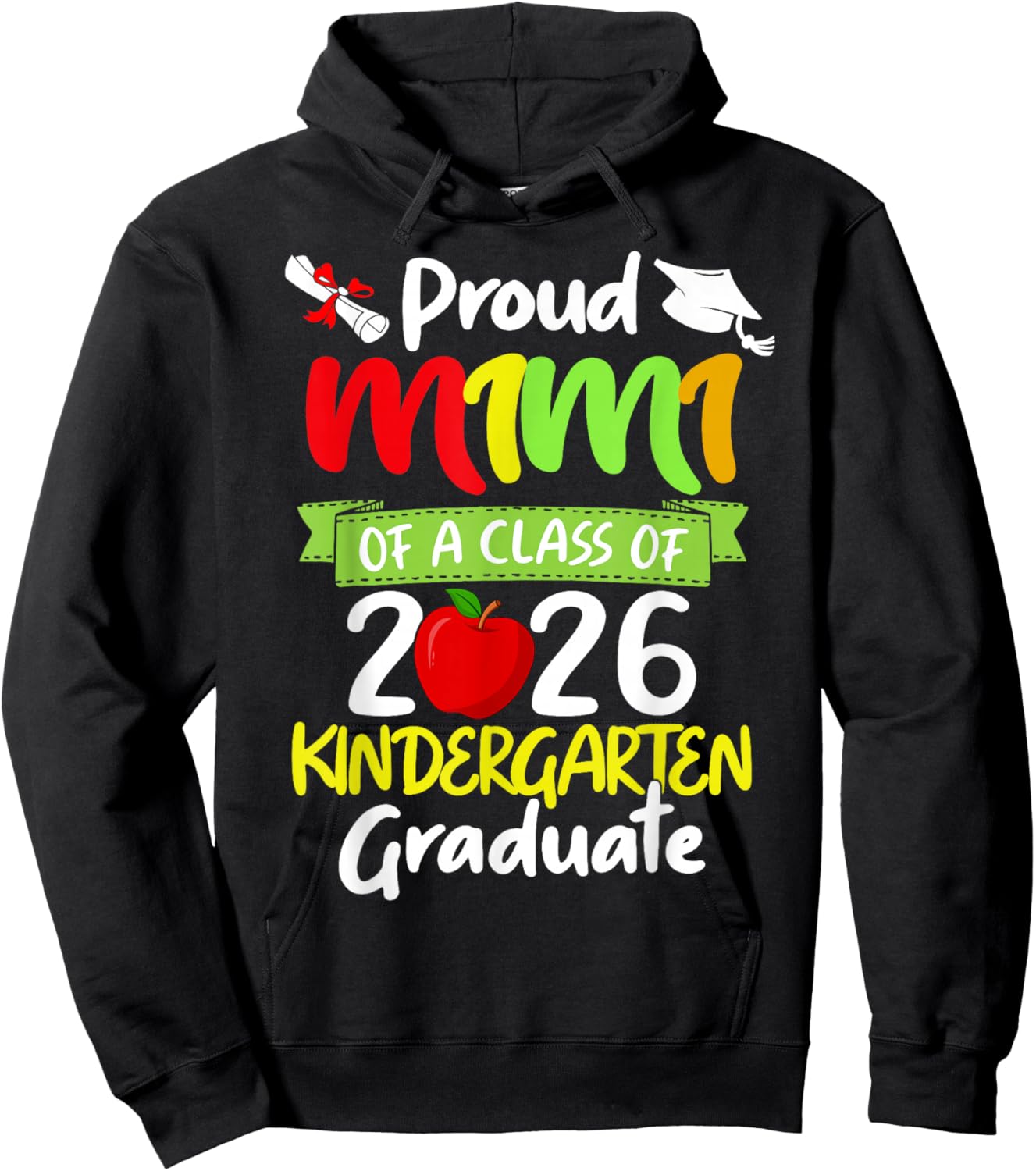 Proud Mimi of a Class of 2026 Kindergarten Graduate Hoodie - Hoodie | Black