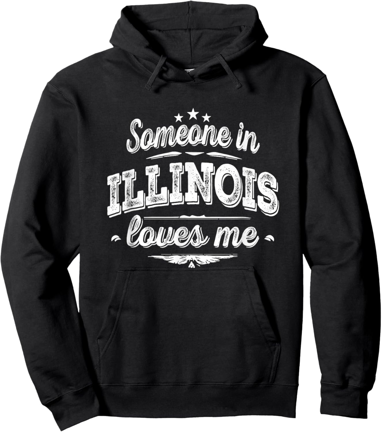 Someone in Illinois Loves Me Hoodie - Hoodie | Black