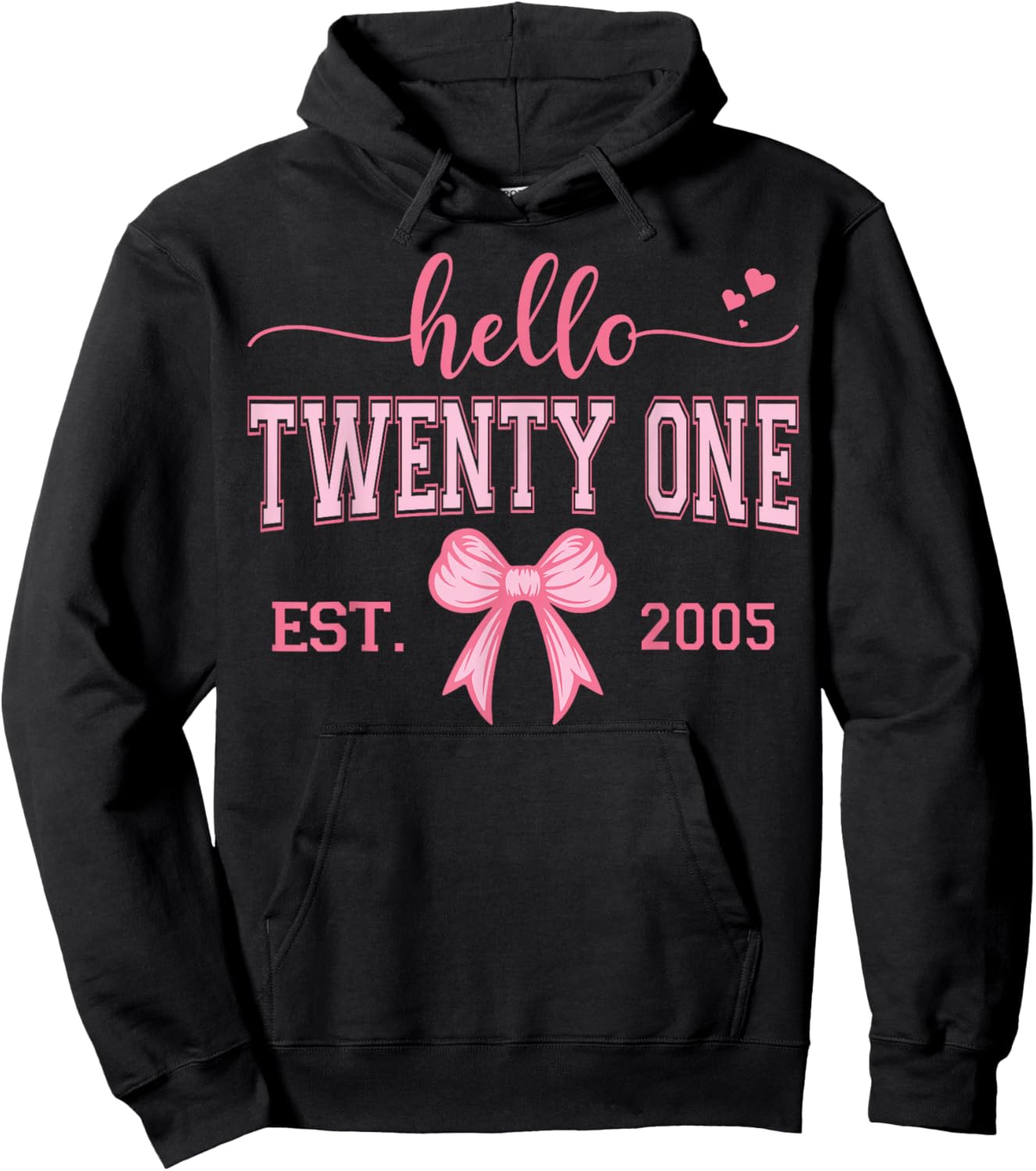 Hello Twenty One Est. 2005 Coquette Bow 21st Birthday Girl Hoodie - Hoodie | Black