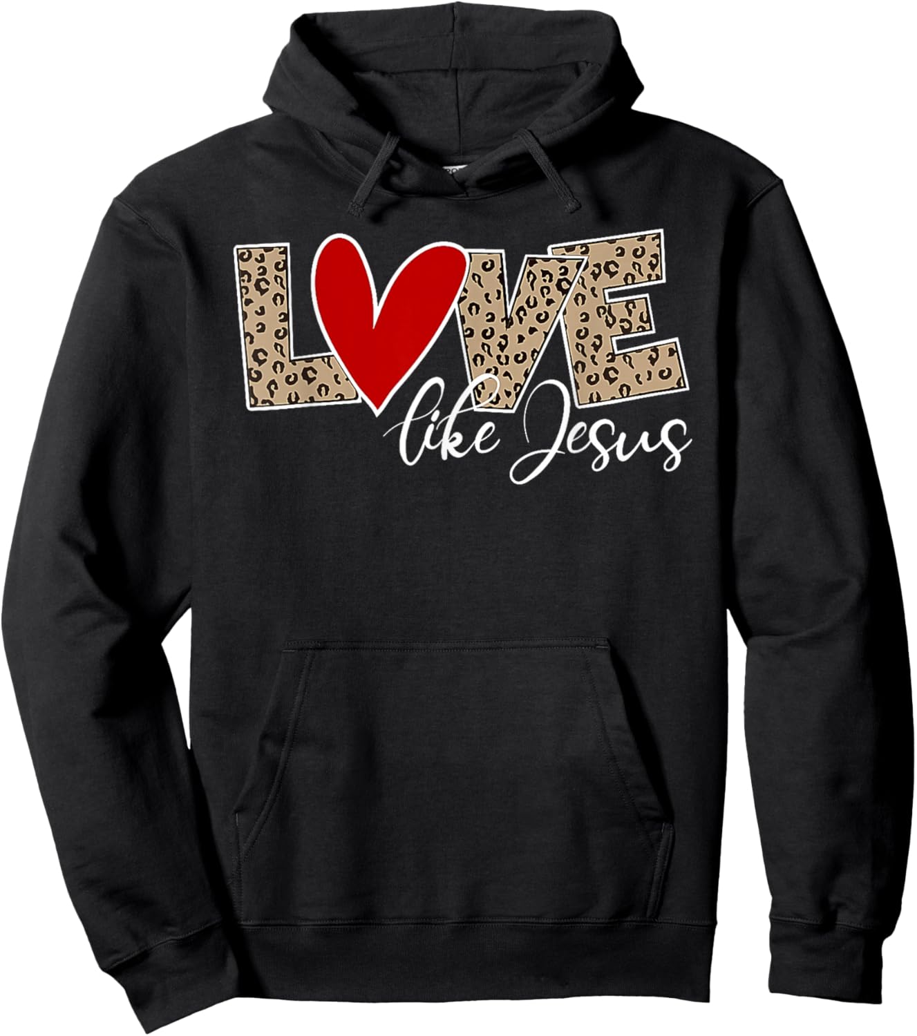 Love Like Jesus Leopard Red Heart Christian Faith Valentines Hoodie - Hoodie | Black