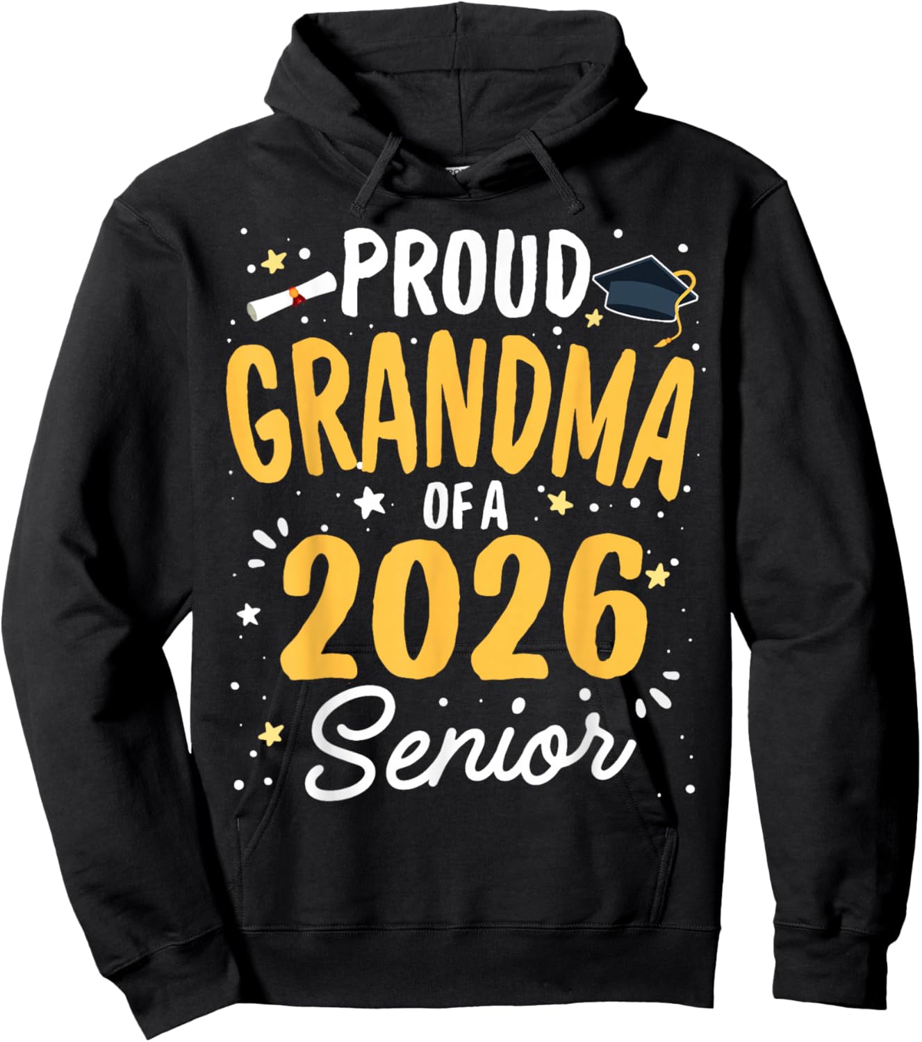 Proud Grandma of A 2026 Senior Graduation Class 2026 Senior Hoodie - Hoodie | Black