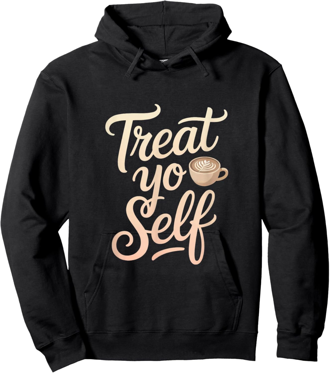 Treat Yo Self Funny Parks Rec Recreation Coffee Hoodie - Hoodie | Black