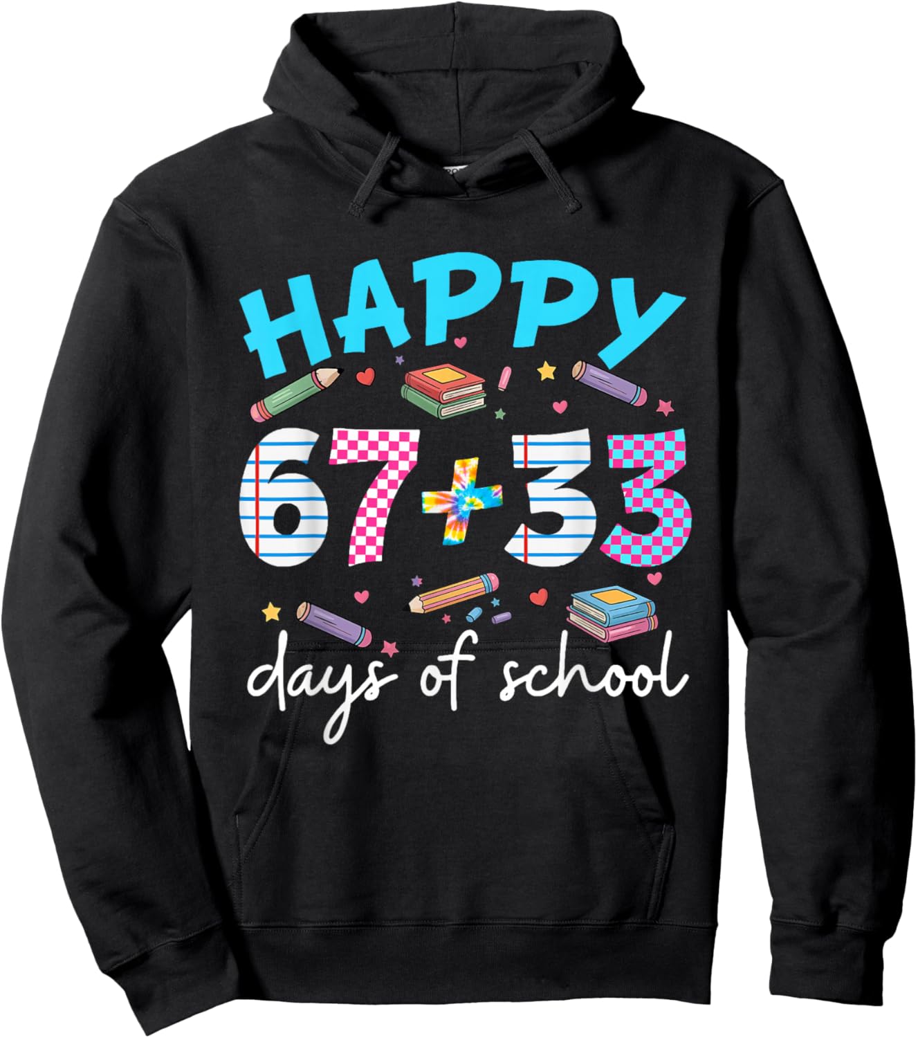 Happy 67 33 Days of School for Girls Boys Kids 100th Day Hoodie - Hoodie | Black