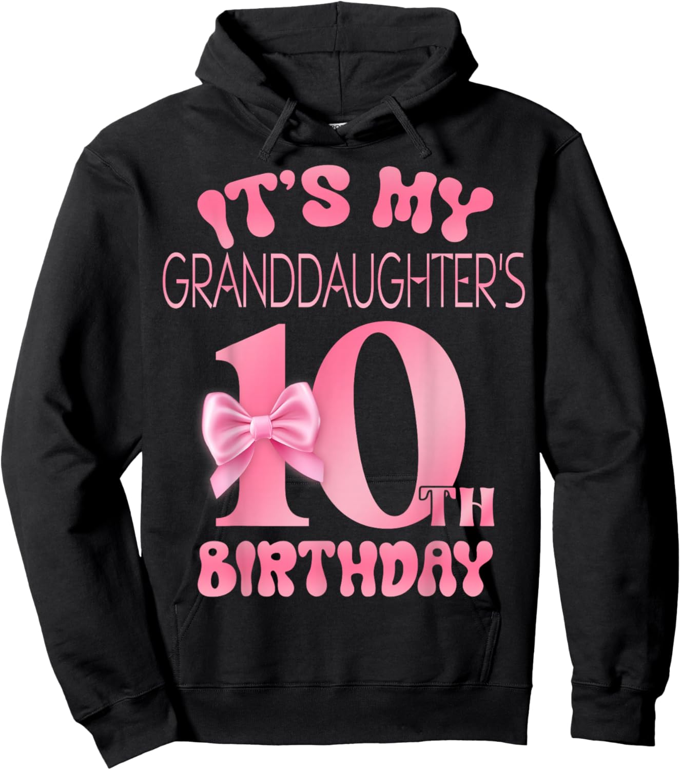 It's My Granddaughter's 10th Birthday Girl Pink Party Themes Hoodie - Hoodie | Black