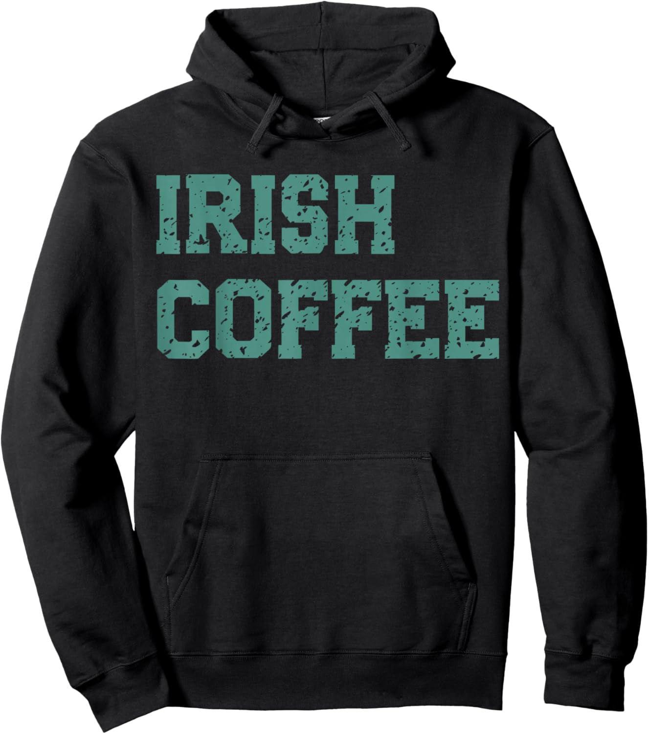 I Put The Cream in Irish Coffee and Irish Coffee Patrick's Hoodie - Hoodie | Black