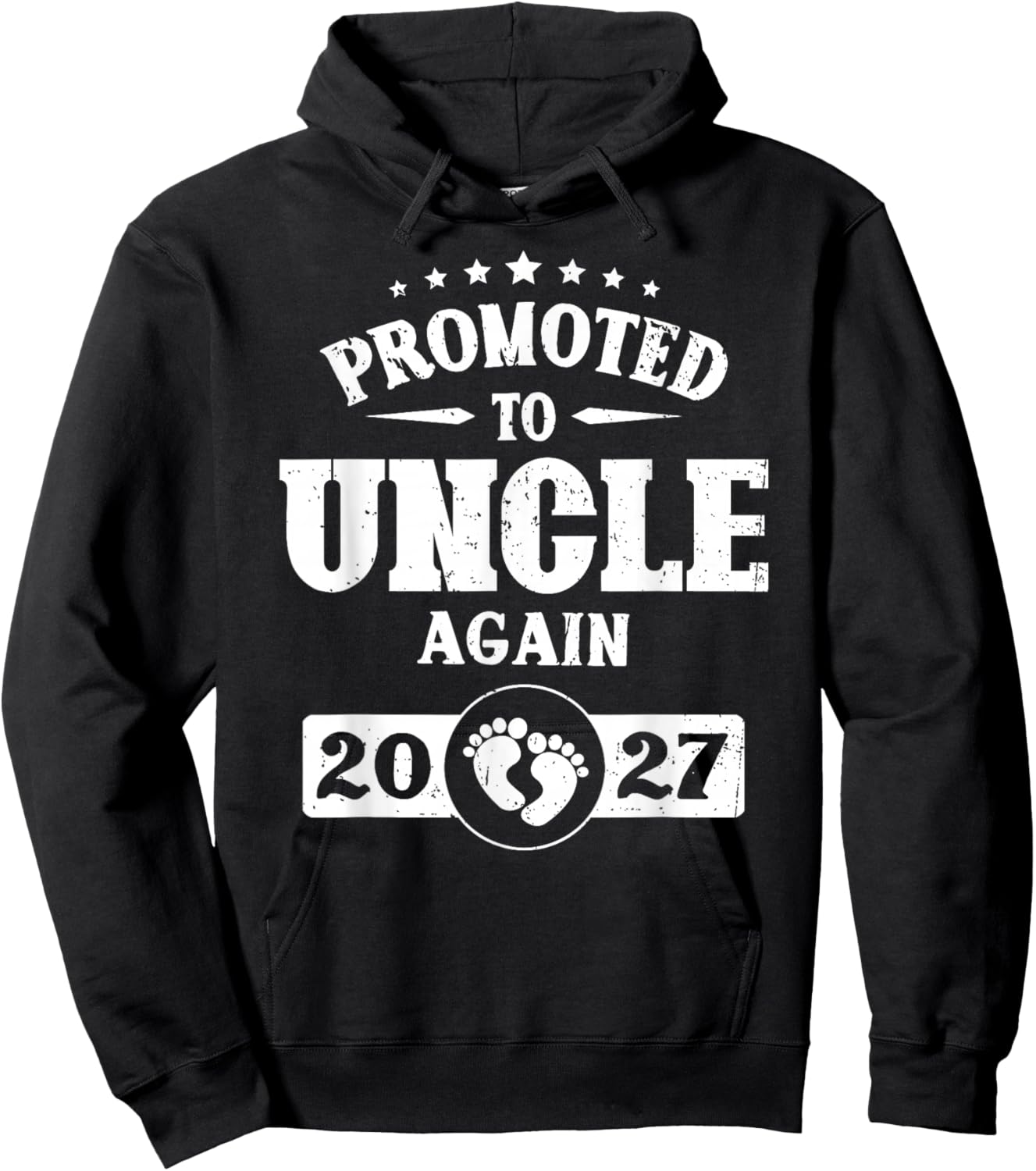 Promoted to Uncle Again est 2027 Pregnancy Hoodie - Hoodie | Black