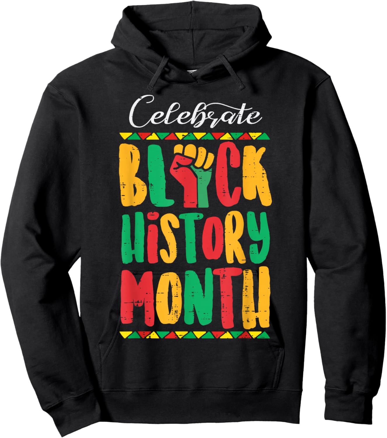 Celebrate Black History Month Fist African Men Women Kids Hoodie - Hoodie | Black