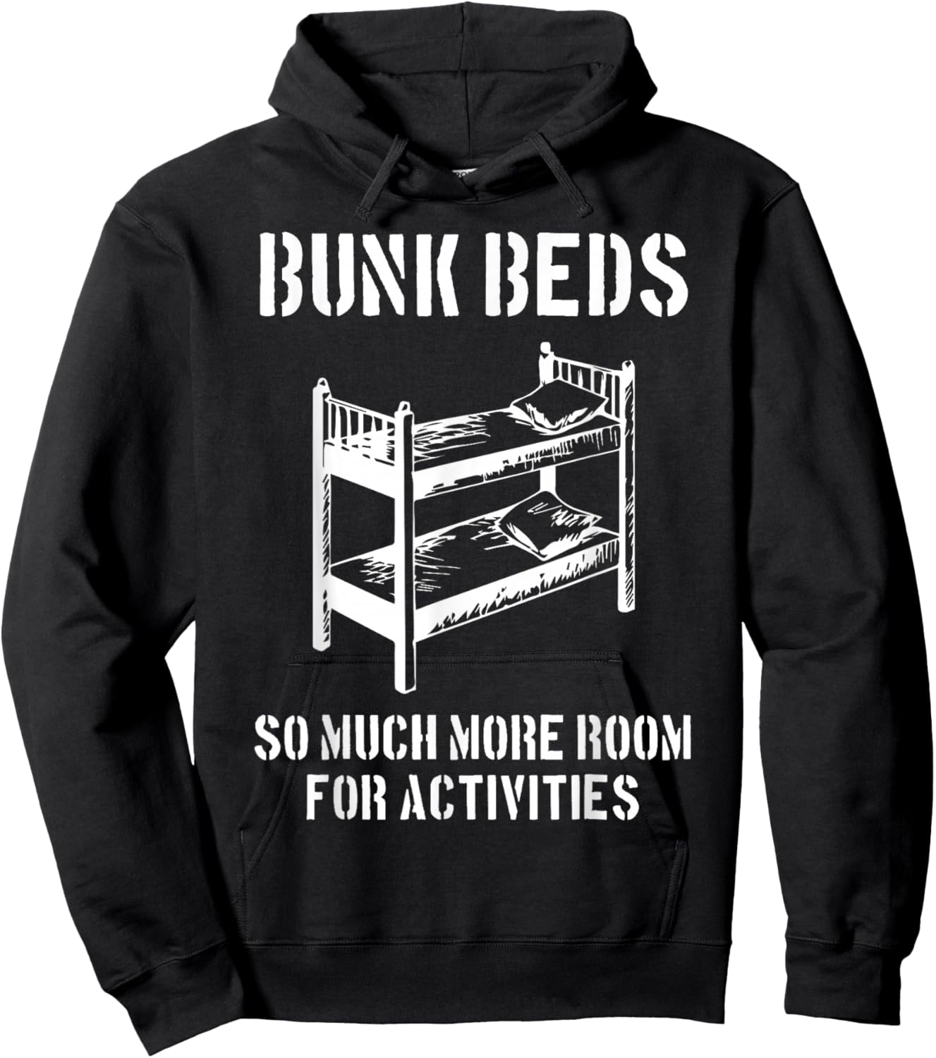 Bunk Beds, So Much More Room for Activities, Fun Cinema Gift Hoodie - Hoodie | Black
