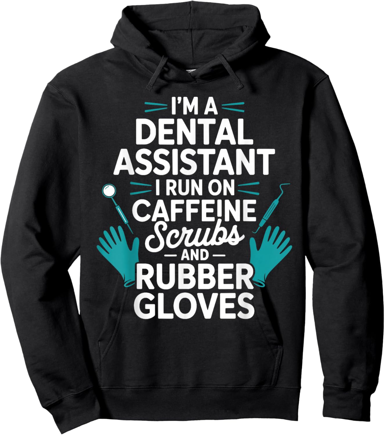Funny Dental Assistant Art Women Dental Assistant Hoodie - Hoodie | Black