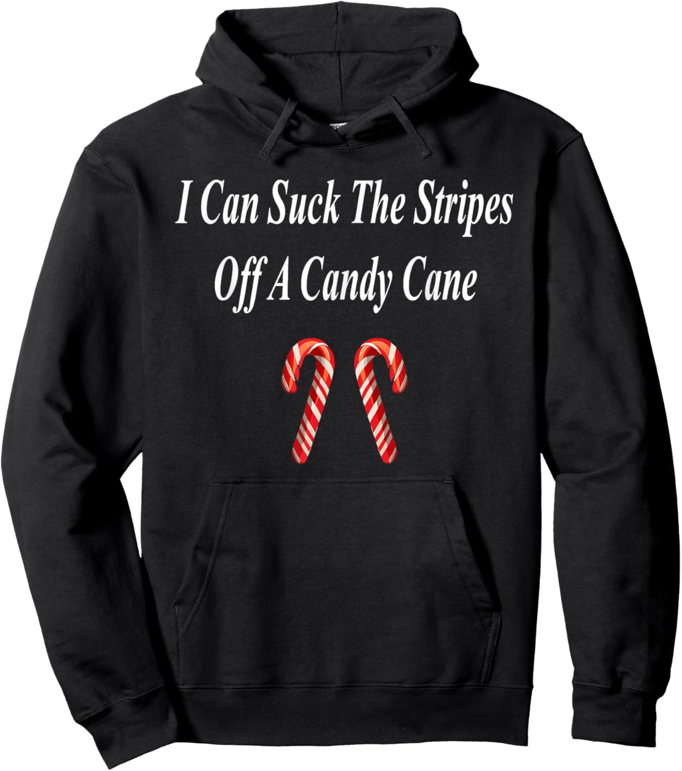 Candy Cane Christmas Funny Naughty Dirty Raunchy Gift Adult Hoodie - Hoodie | Black