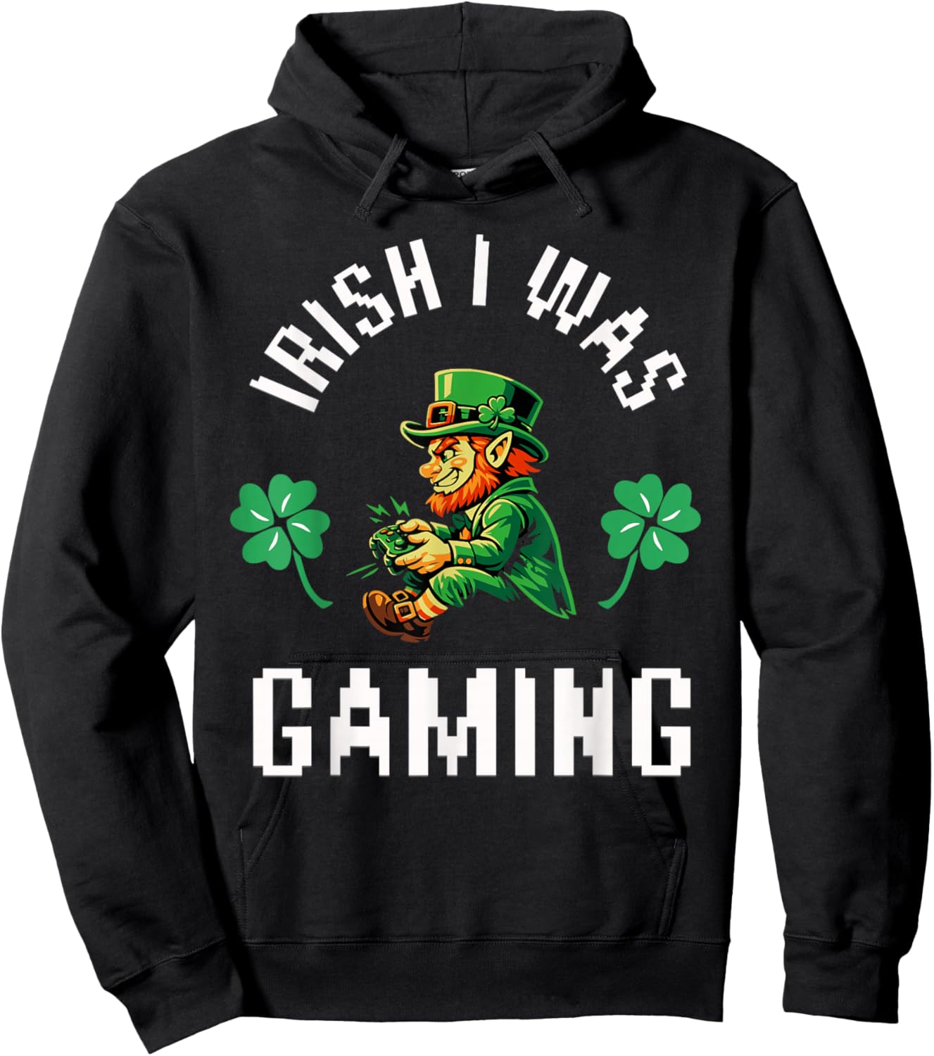 Irish I was Gaming St Patricks Day Video Gamer Leprechaun Hoodie - Hoodie | Black