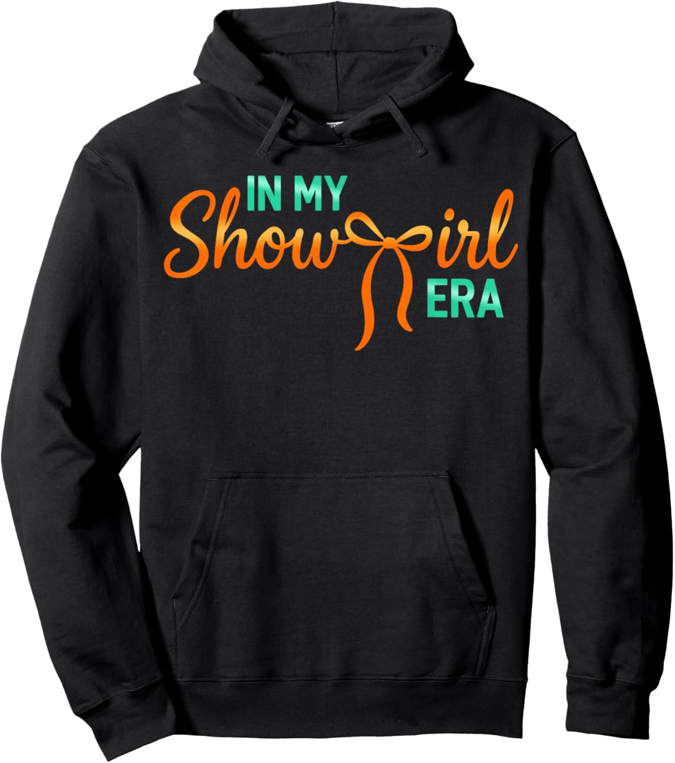 in My Show Girl Era Graphic Outfit Women Girls Hoodie - Hoodie | Black