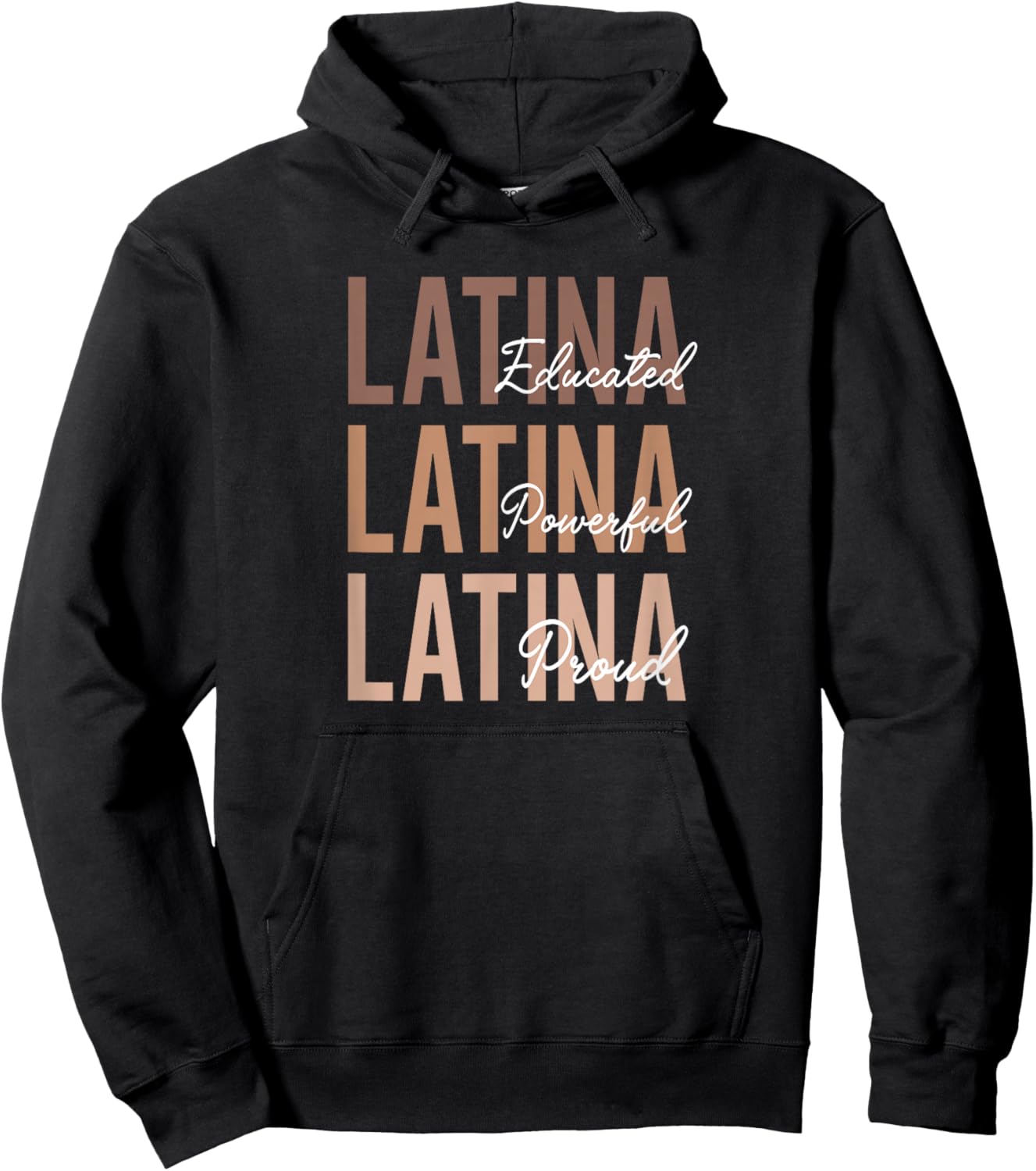 Hispanic Mujer Latina Educated Powerful Proud Latina Hoodie - Hoodie | Black