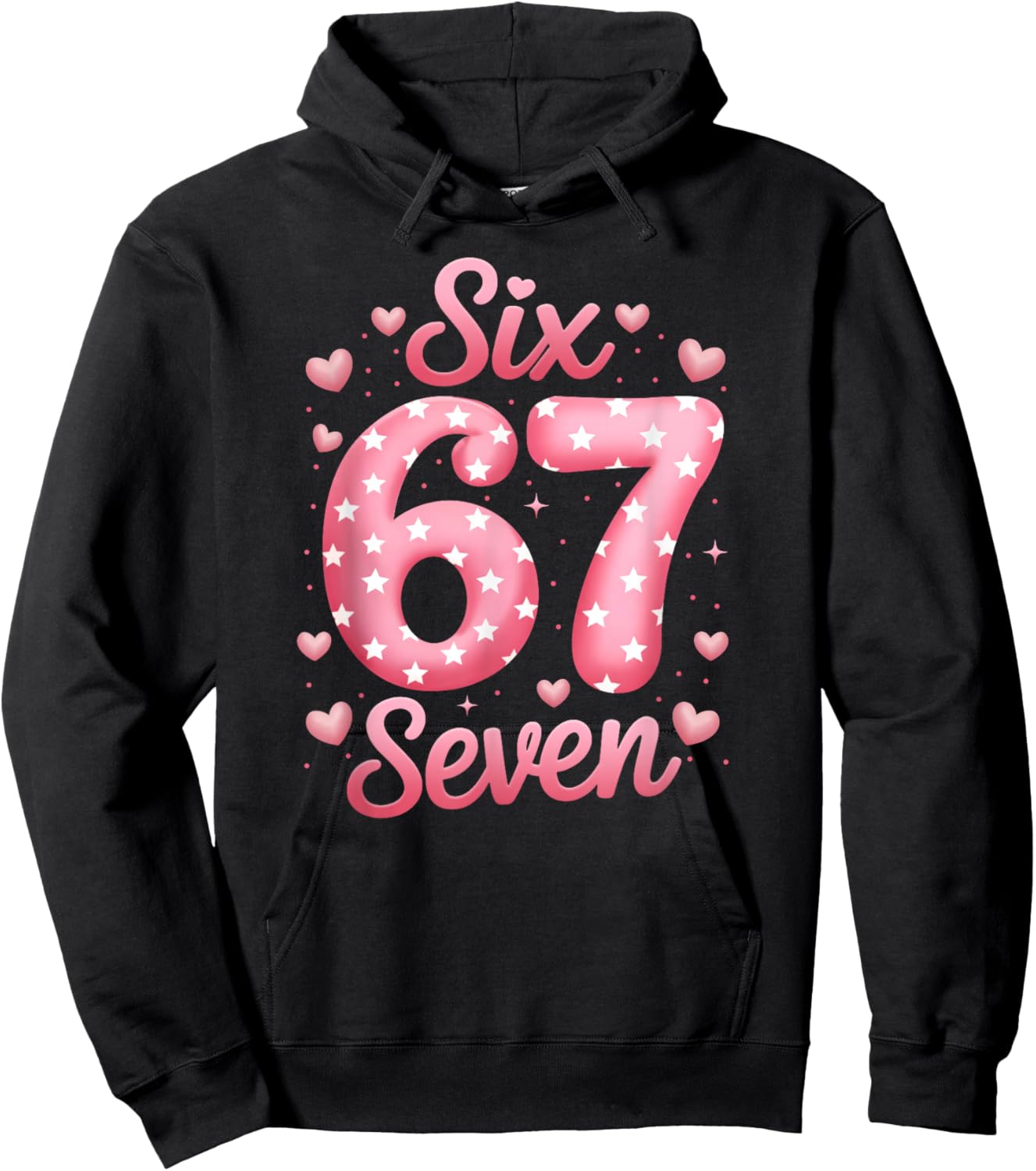 Funny Six Seven 6 7 Valentines Day Boys Girls Kids 67 Meme Hoodie - Hoodie | Black