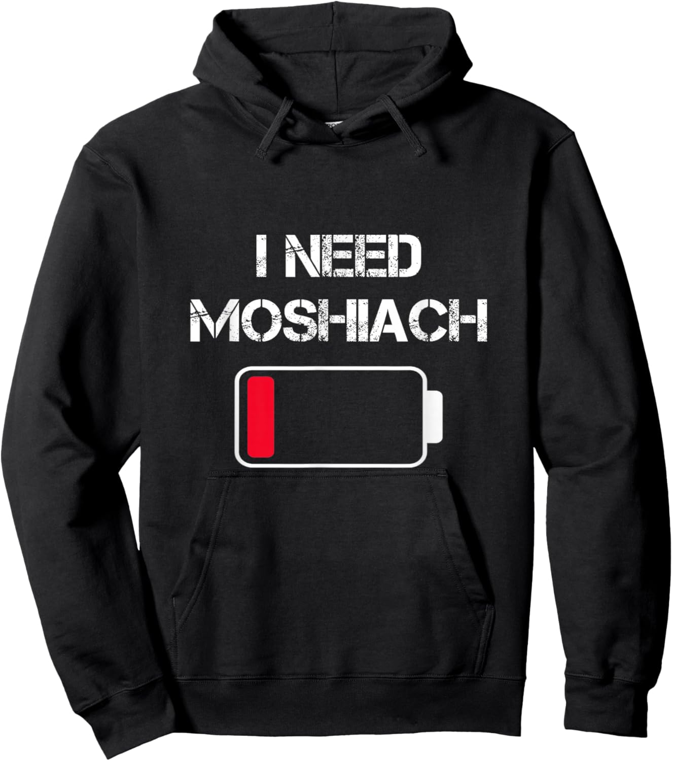 I Need Moshiach Chabad Lubavitch Moshiach Now Jewish Faith Hoodie - Hoodie | Black