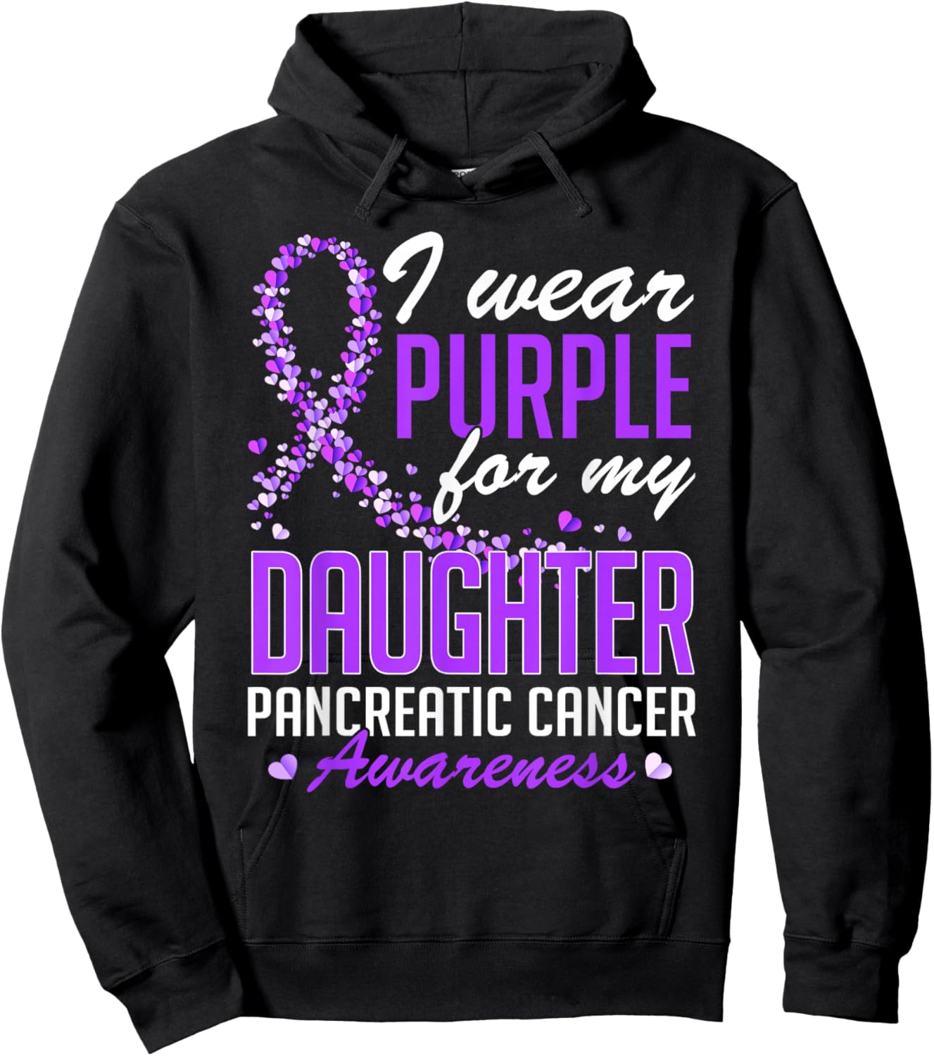 I Wear Purple for My Daughter Pancreatic Cancer Awareness Hoodie - Hoodie | Black