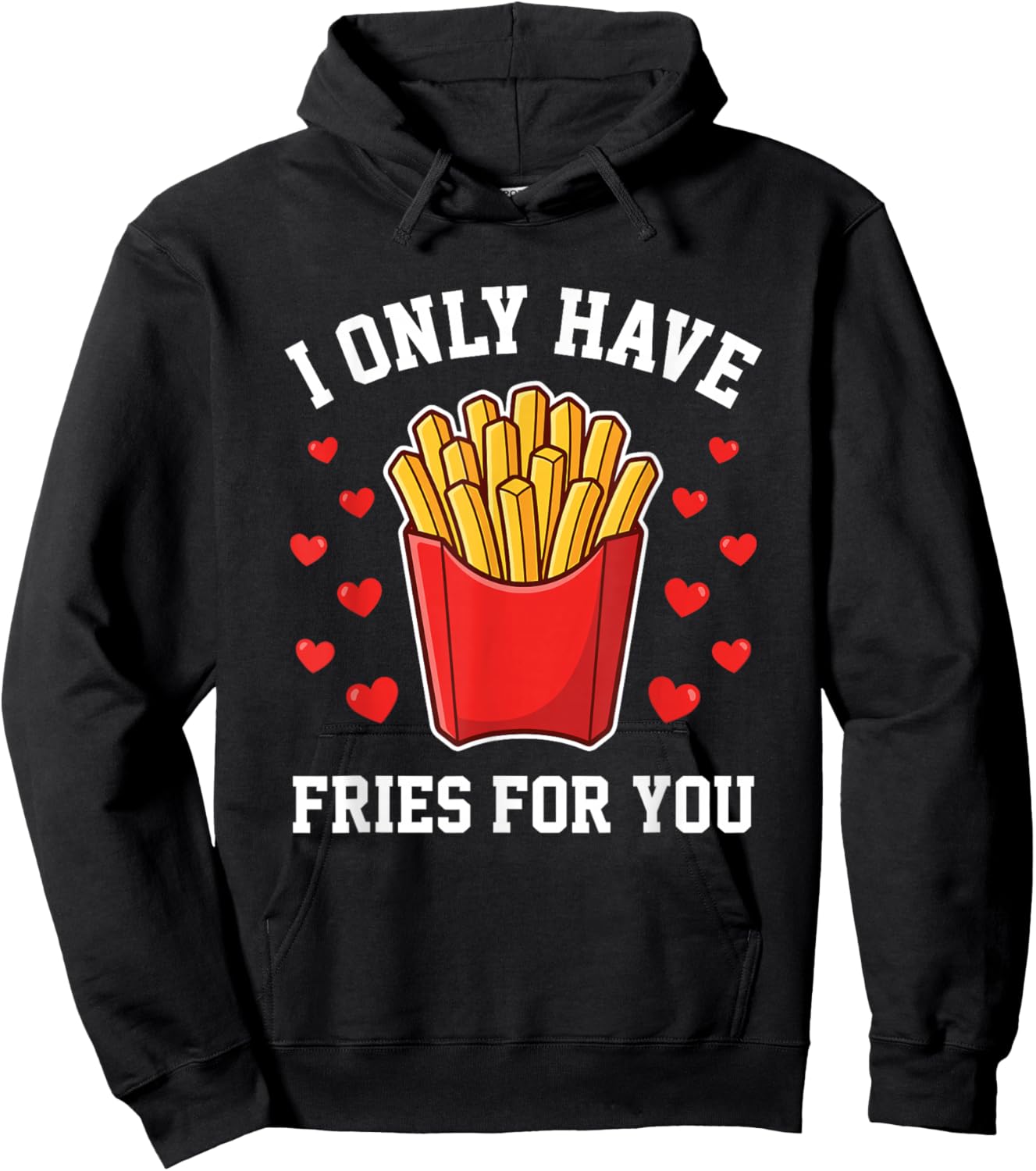 Funny Valentine Fast Food Pun Hoodie - Hoodie | Black