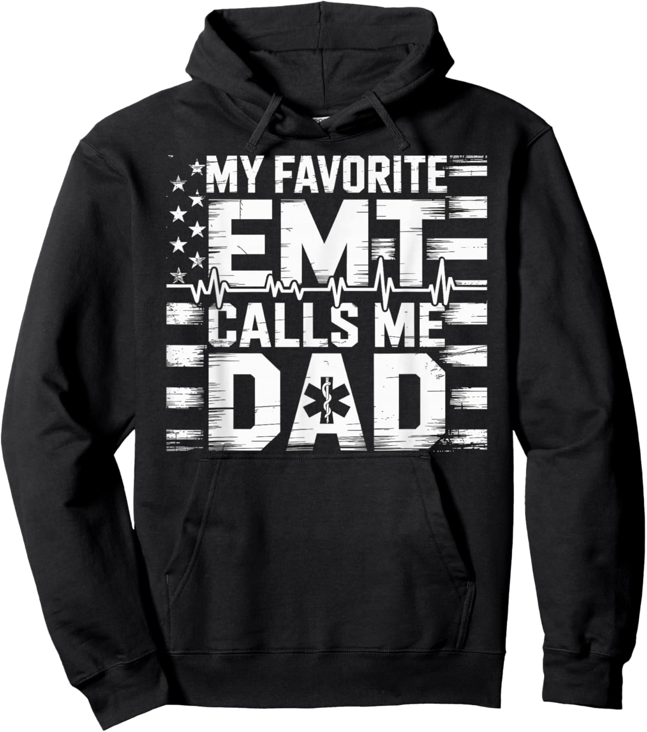 EMT Dad My Favorite EMT Calls Me Dad Hoodie - Hoodie | Black