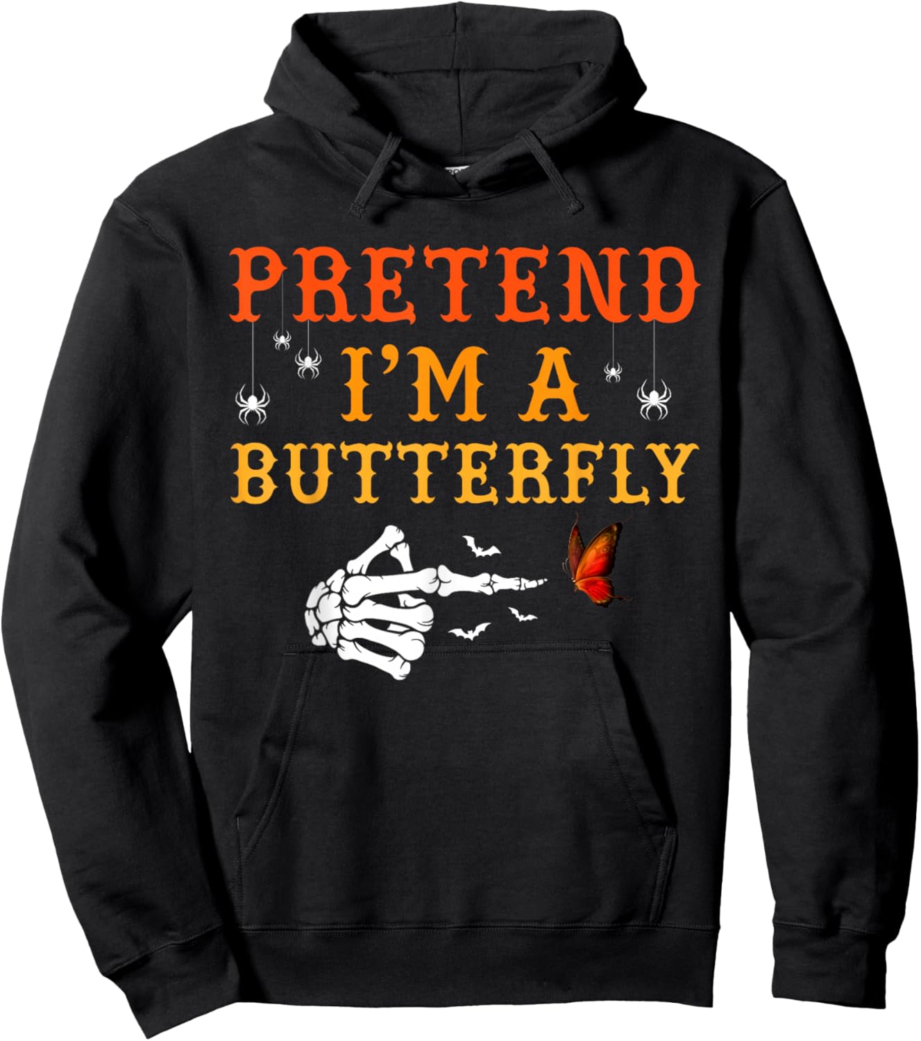 Pretend I'm A Butterfly Costume Halloween Easy Adult Kid Hoodie - Hoodie | Black
