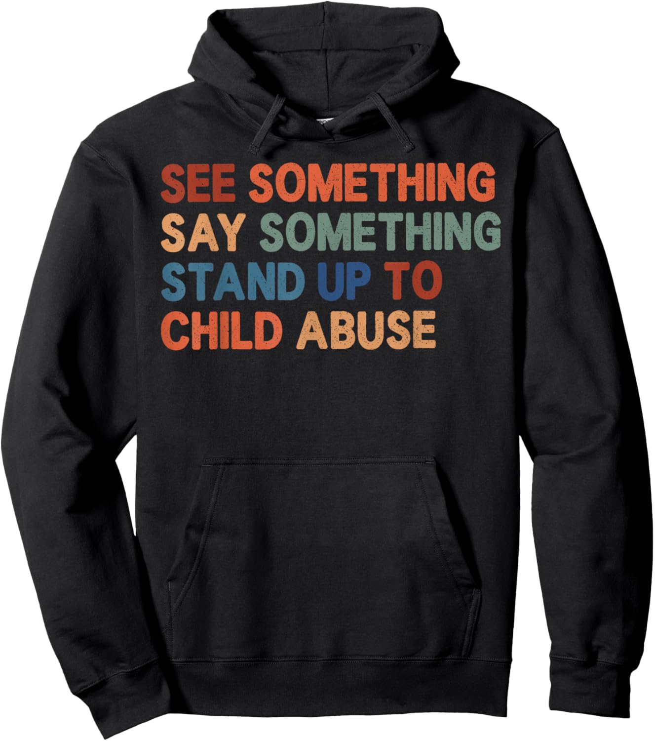 See Something Say Something Awareness Retro Typography Hoodie - Hoodie | Black